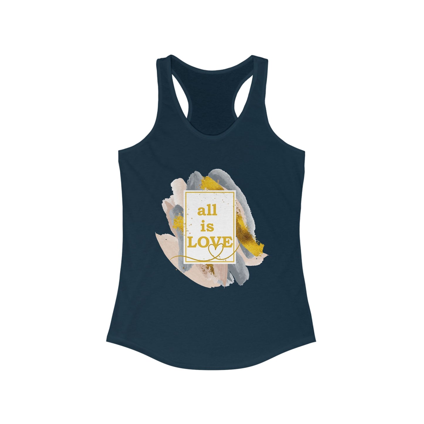 "All Is Love" - Radiate Compassion and Light - Racerback Tank Top
