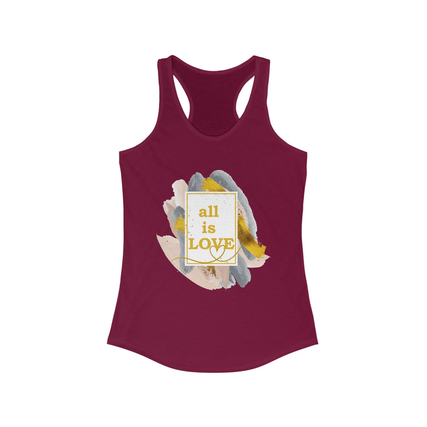 "All Is Love" - Radiate Compassion and Light - Racerback Tank Top