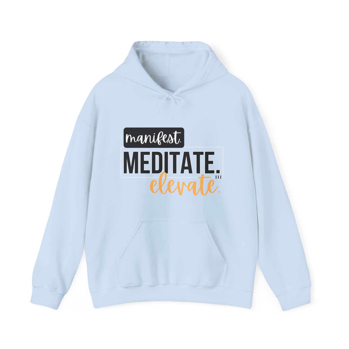 ✨Manifest. Meditate. Elevate. Hoodie – A Wearable Mantra for Mindful Living🌿