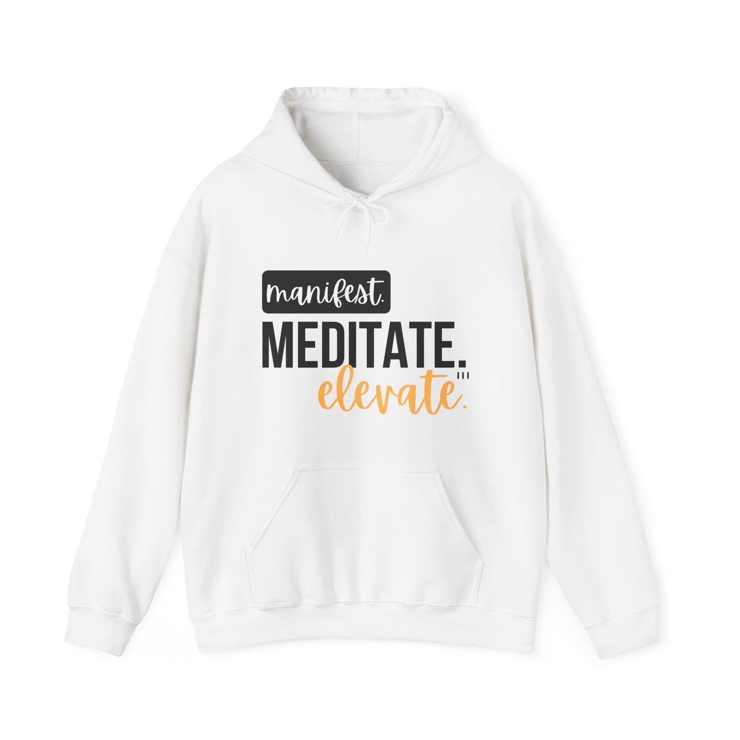 ✨Manifest. Meditate. Elevate. Hoodie – A Wearable Mantra for Mindful Living🌿