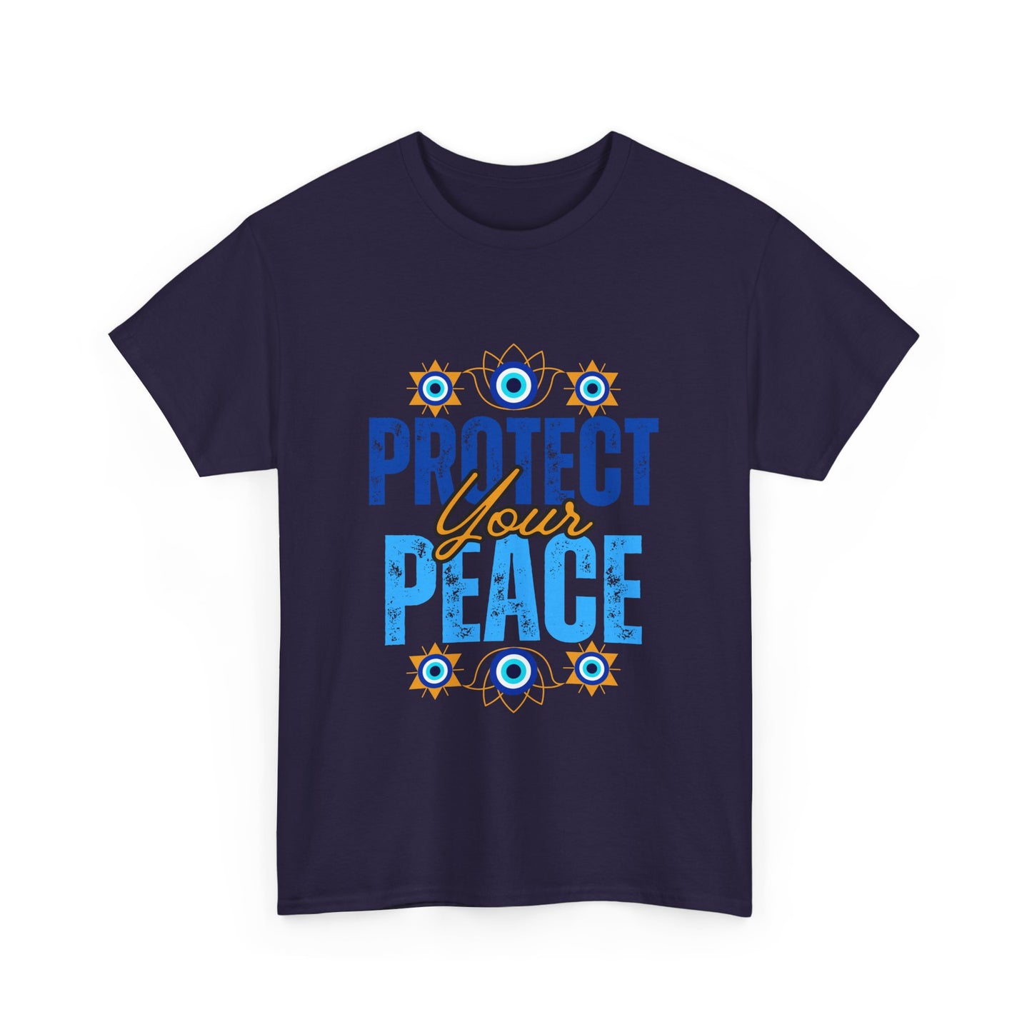 🧿Protect Your Peace Heavy Cotton Tee - Energy Guard in Style