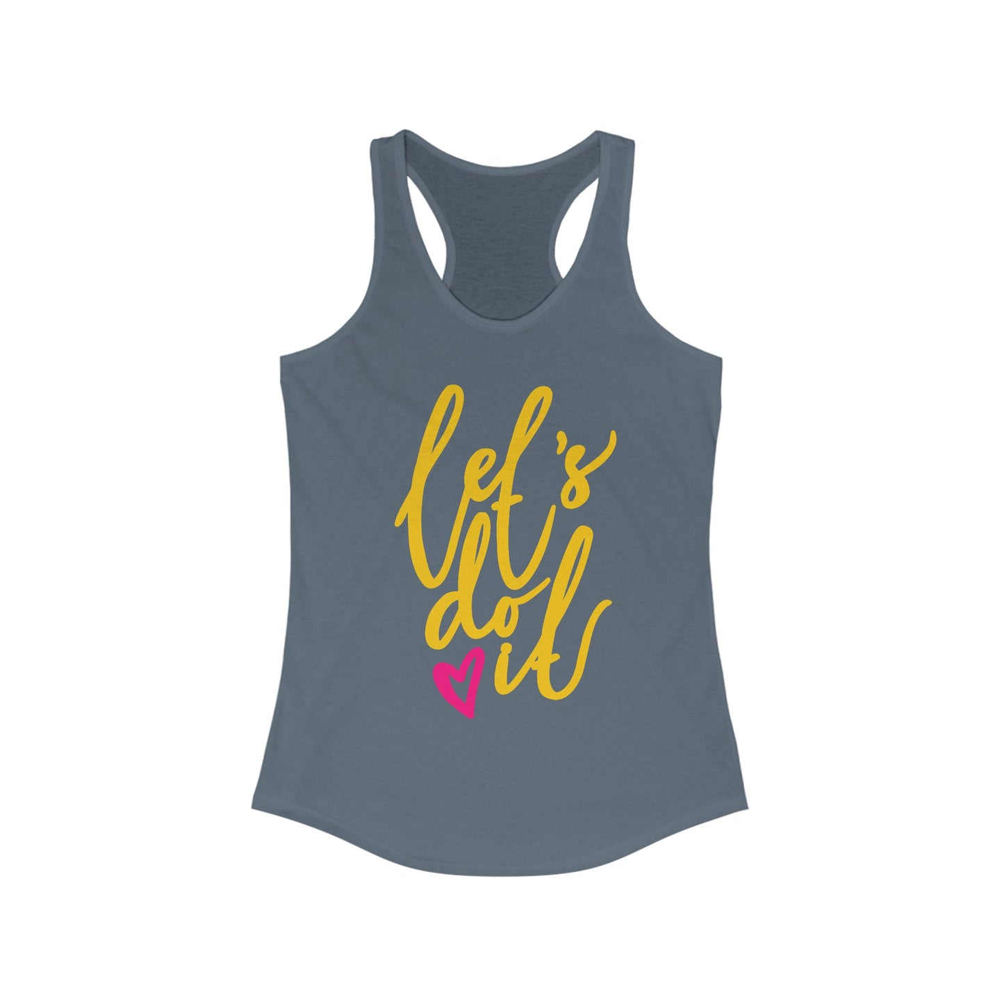 "Let's Do It" - Women's Racerback Tank - Motivation in Motion