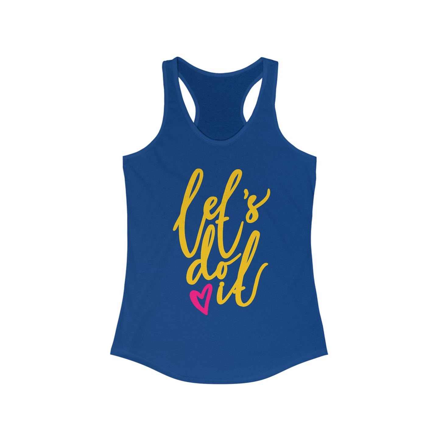 "Let's Do It" - Women's Racerback Tank - Motivation in Motion