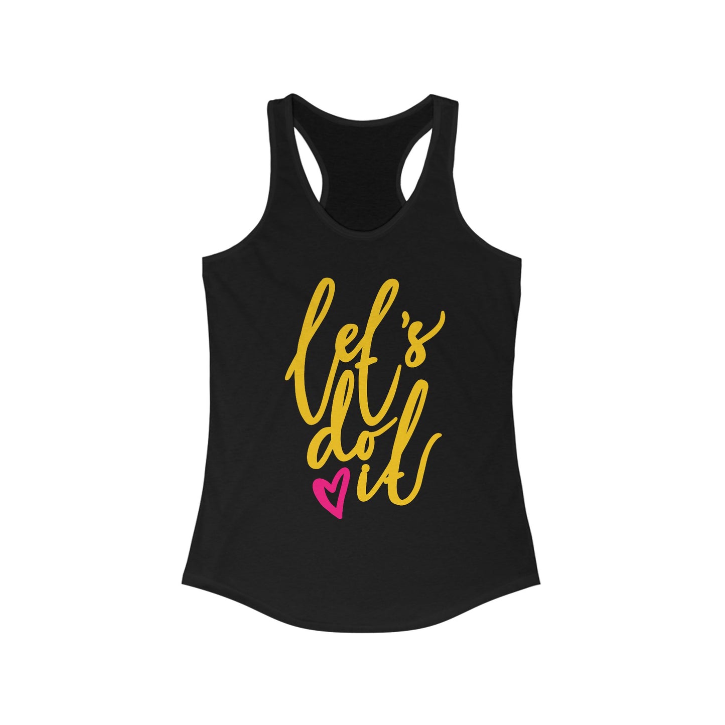 "Let's Do It" - Women's Racerback Tank - Motivation in Motion