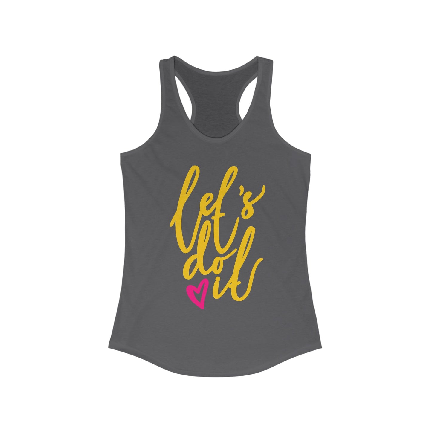 "Let's Do It" - Women's Racerback Tank - Motivation in Motion
