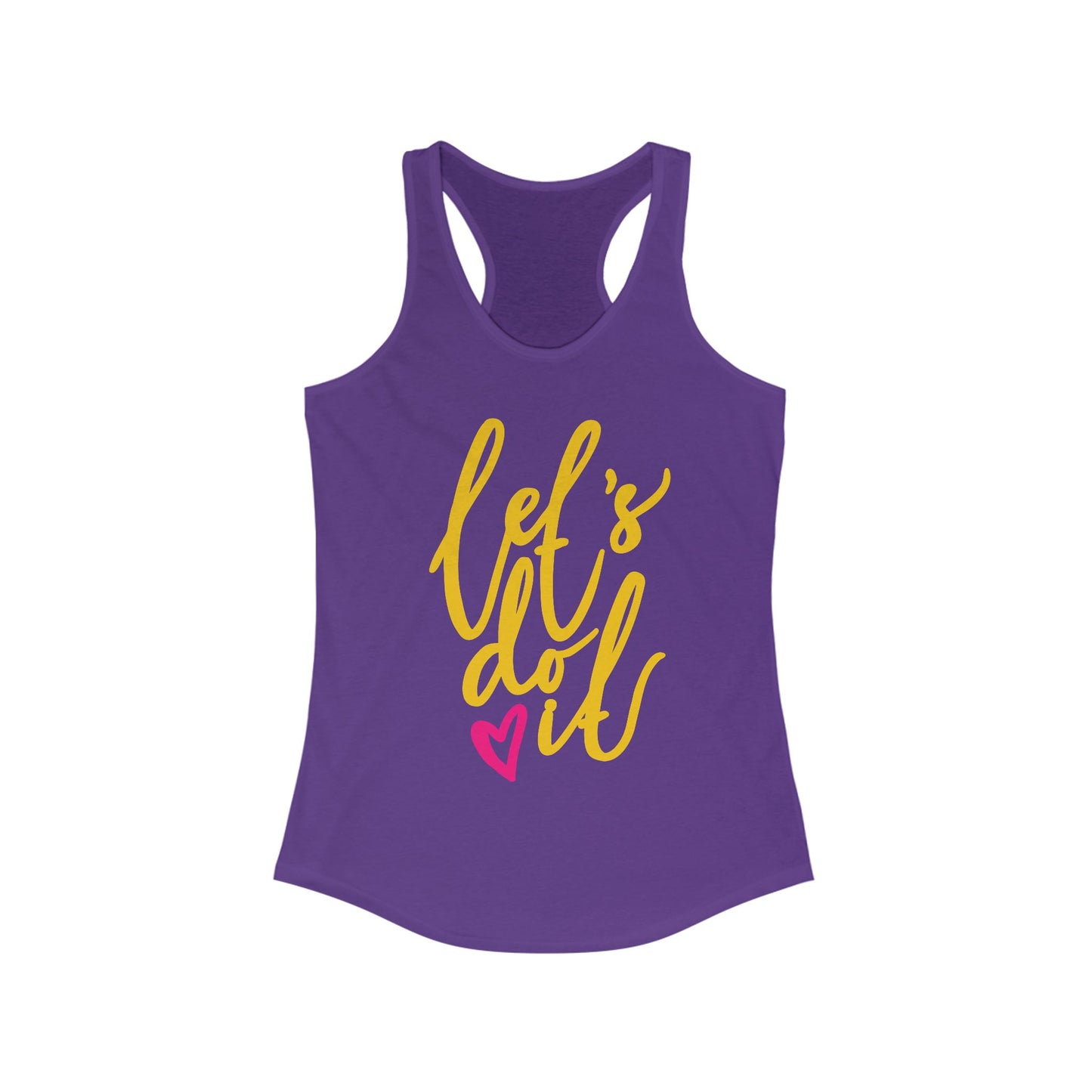 "Let's Do It" - Women's Racerback Tank - Motivation in Motion