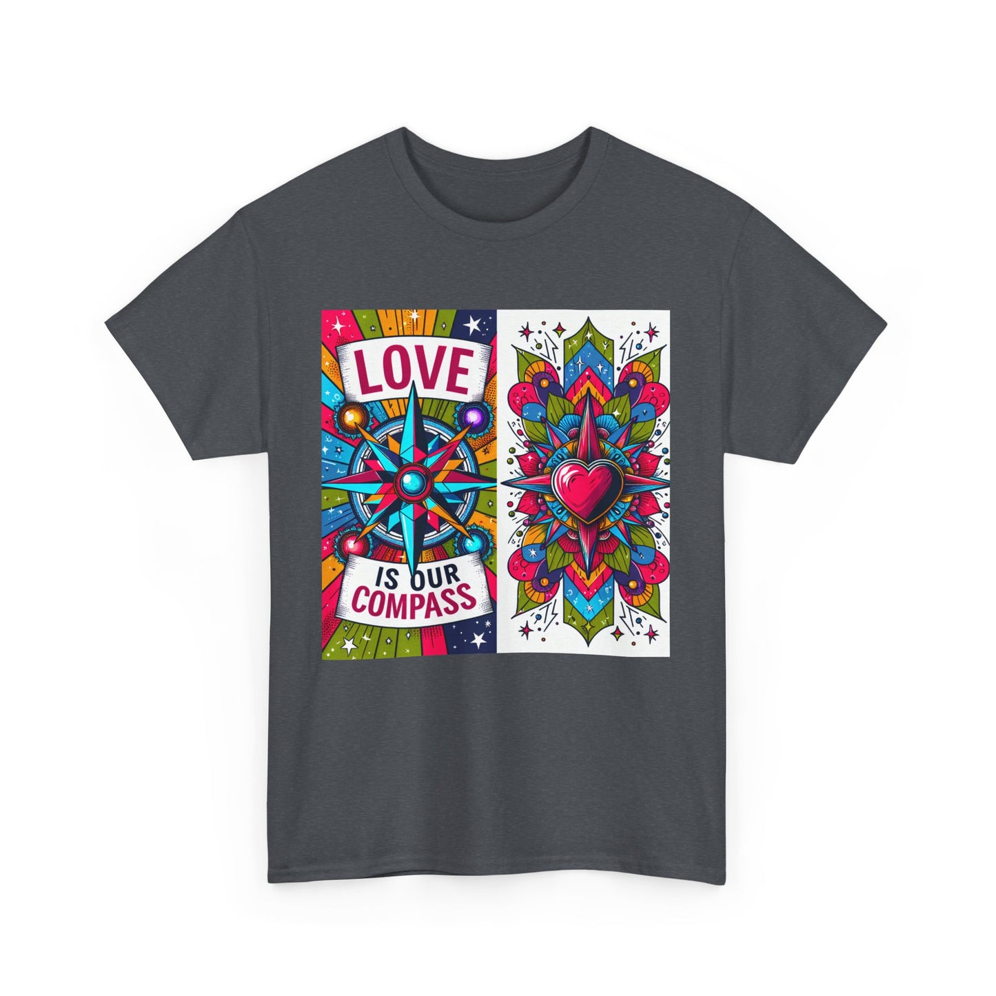 🧭HeartNorth Heavy Cotton Tee - Let Love Be the Way