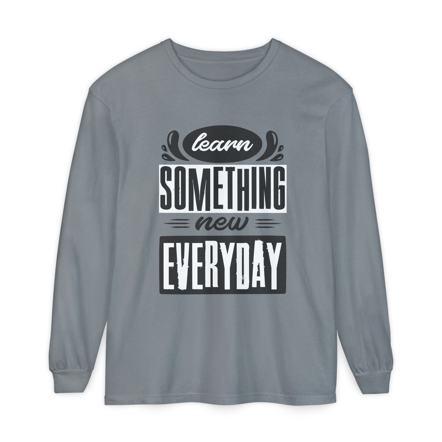 📚Learn Something New Every Day - Curiosity Long Sleeve Tee