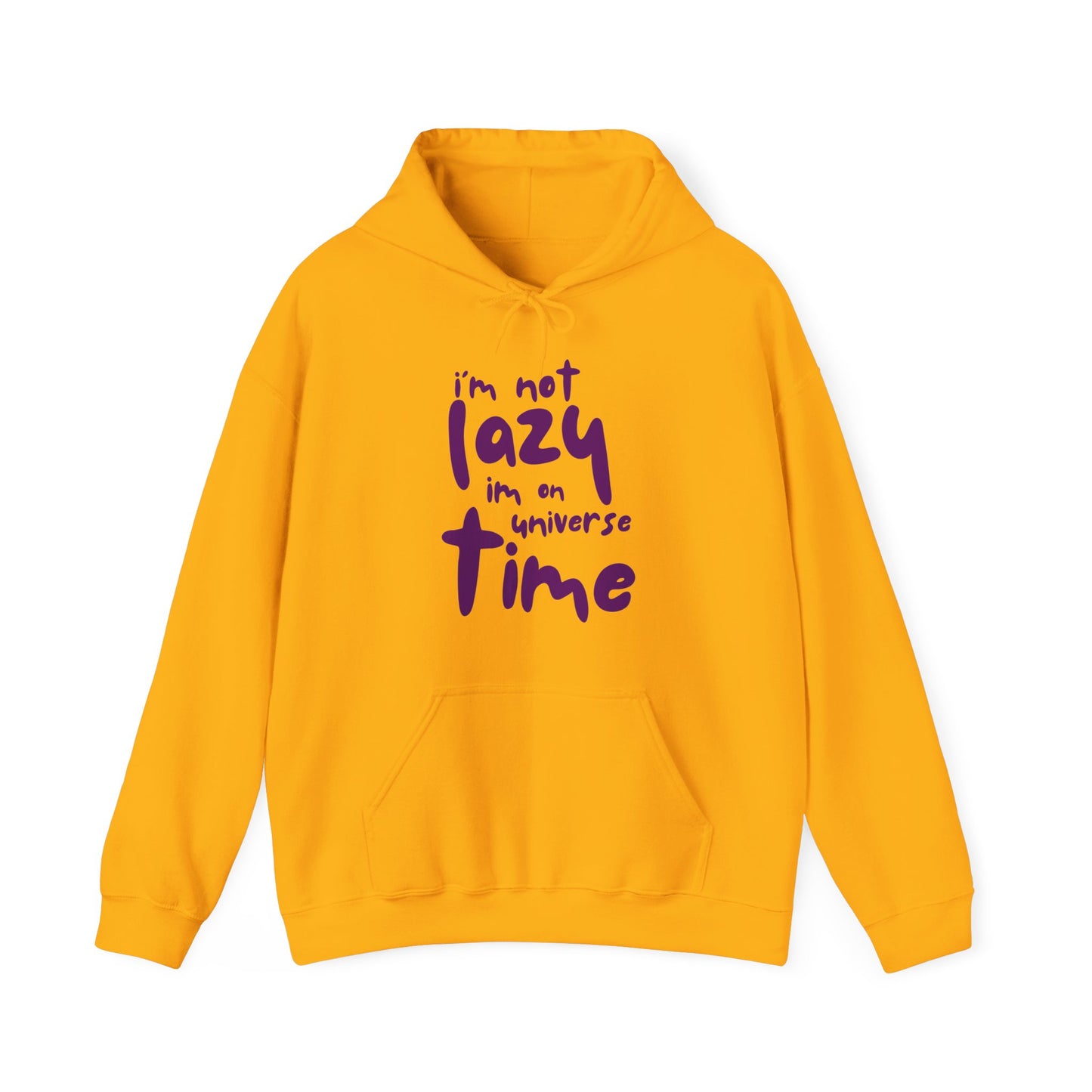 “I’m Not Lazy — I’m on Universe Time” Cosmic Flow Hoodie✨🕰️