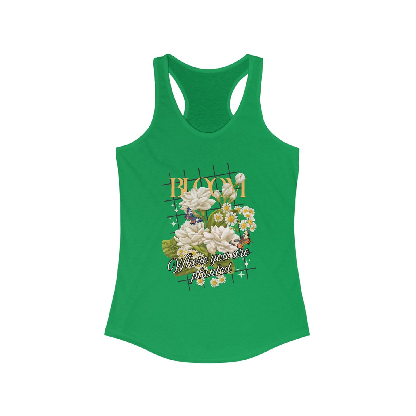 “Bloom Where You Are Planted” Floral Racerback Tank - Roses & Daisies Design