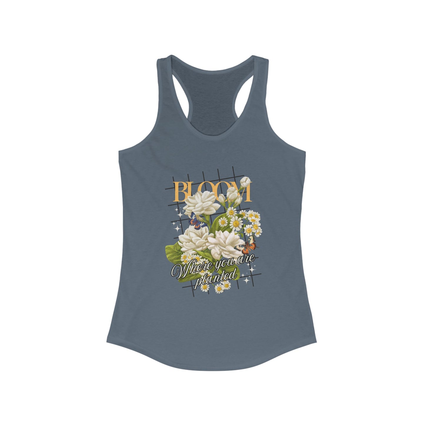 “Bloom Where You Are Planted” Floral Racerback Tank - Roses & Daisies Design