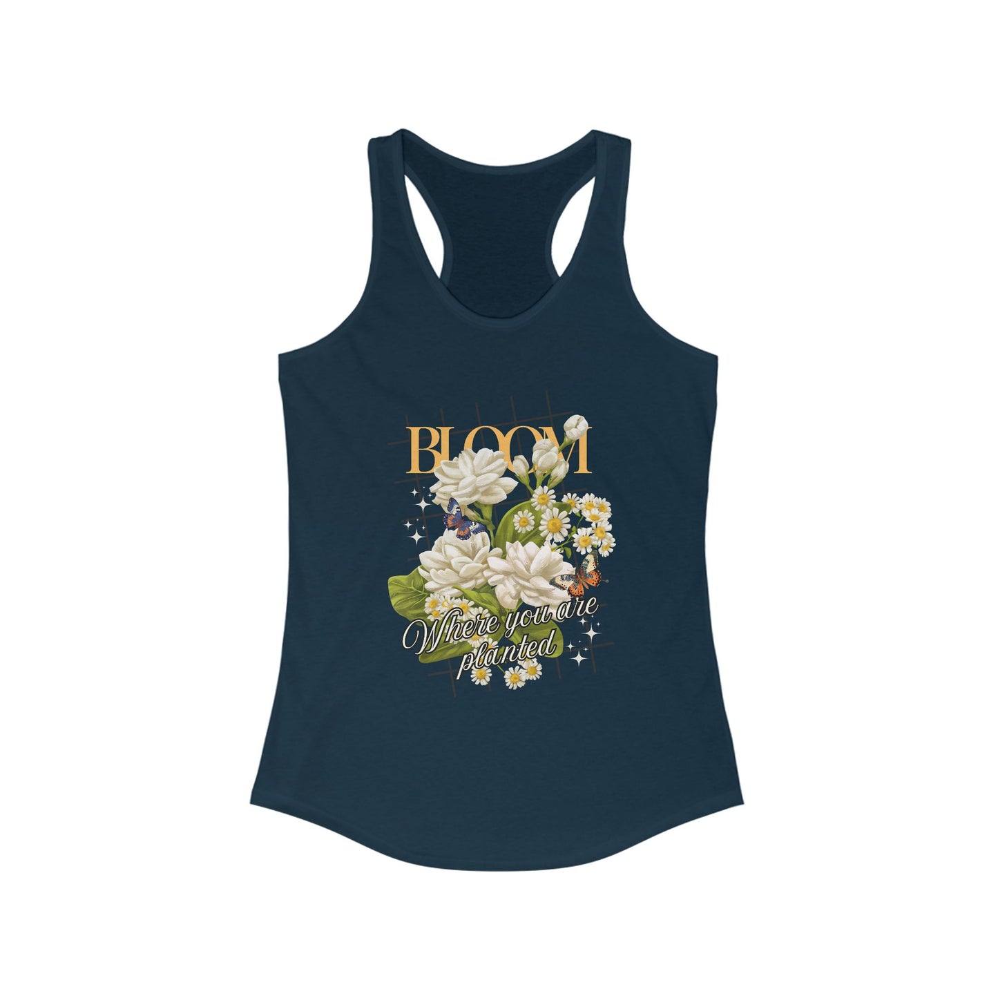 “Bloom Where You Are Planted” Floral Racerback Tank - Roses & Daisies Design
