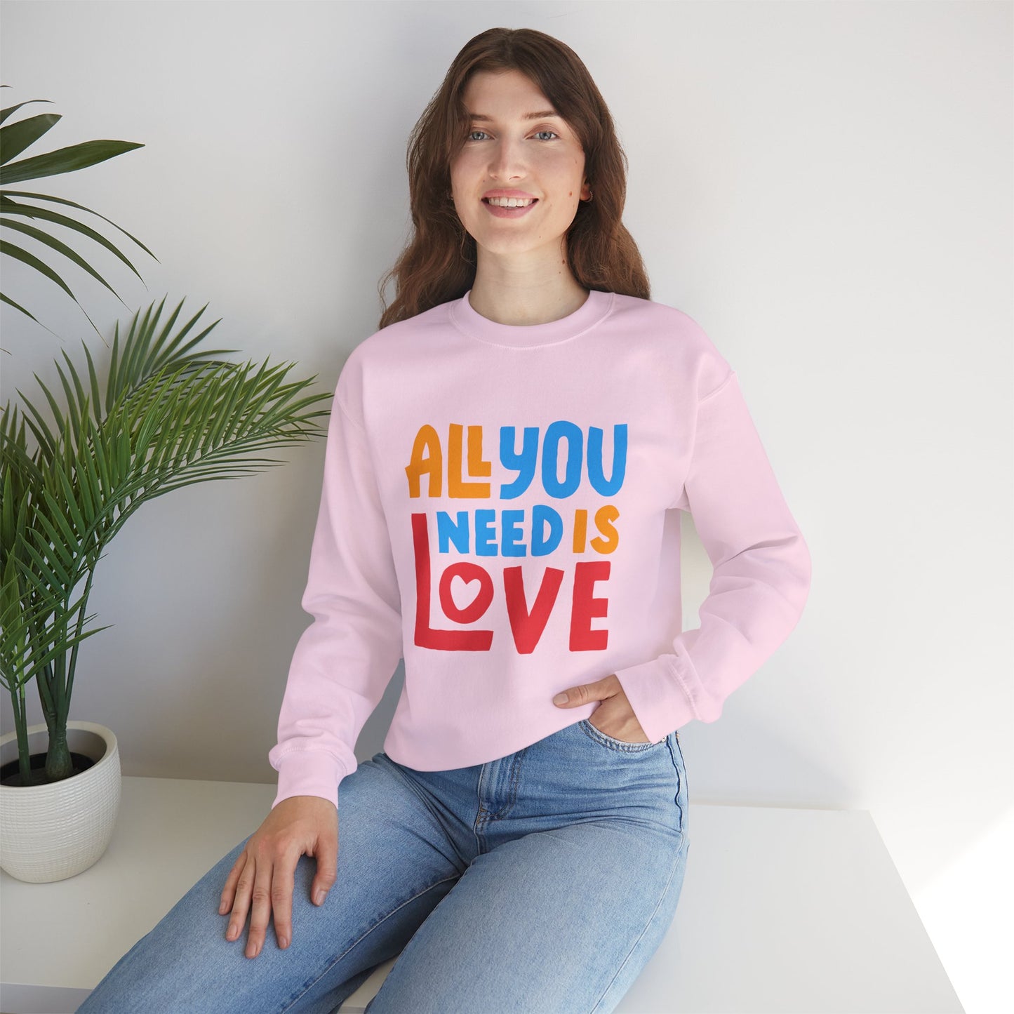 💖All You Need Is Love - Rainbow Affirmation Crewneck Sweatshirt