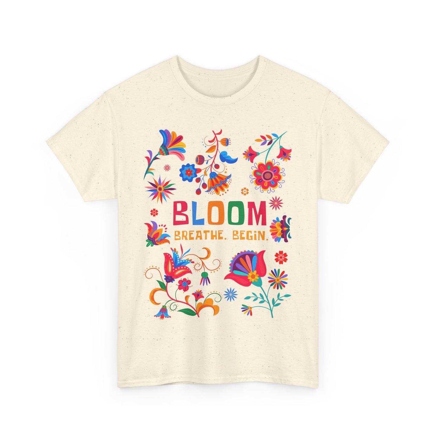 "Bloom. Breathe. Begin." Heavy Cotton Tee - A Fresh Start in Every Thread