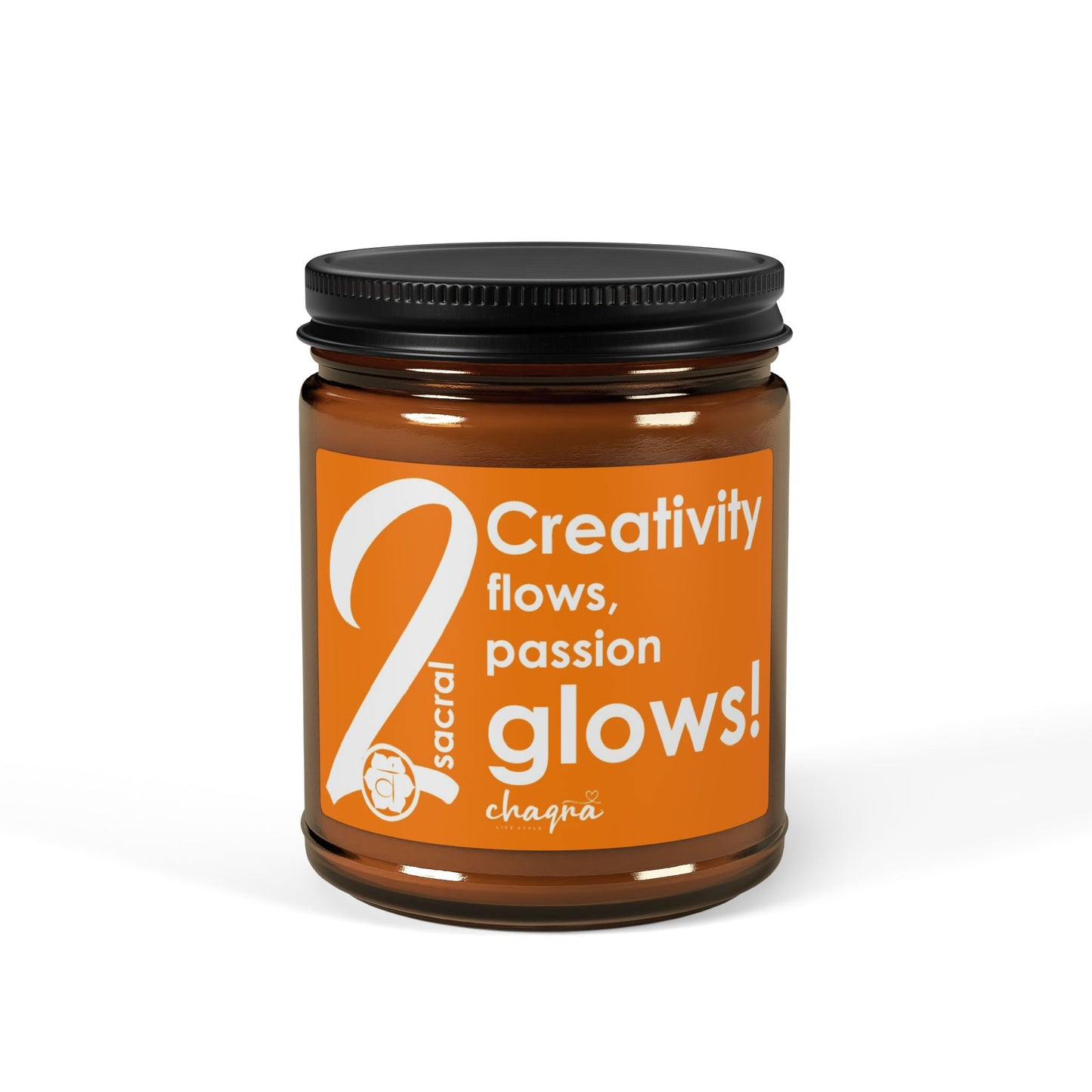 SACRAL CHAQRA Affirmation Candle 9oz.- "Creativity flows, passion glows!" - Scented Soy Candle