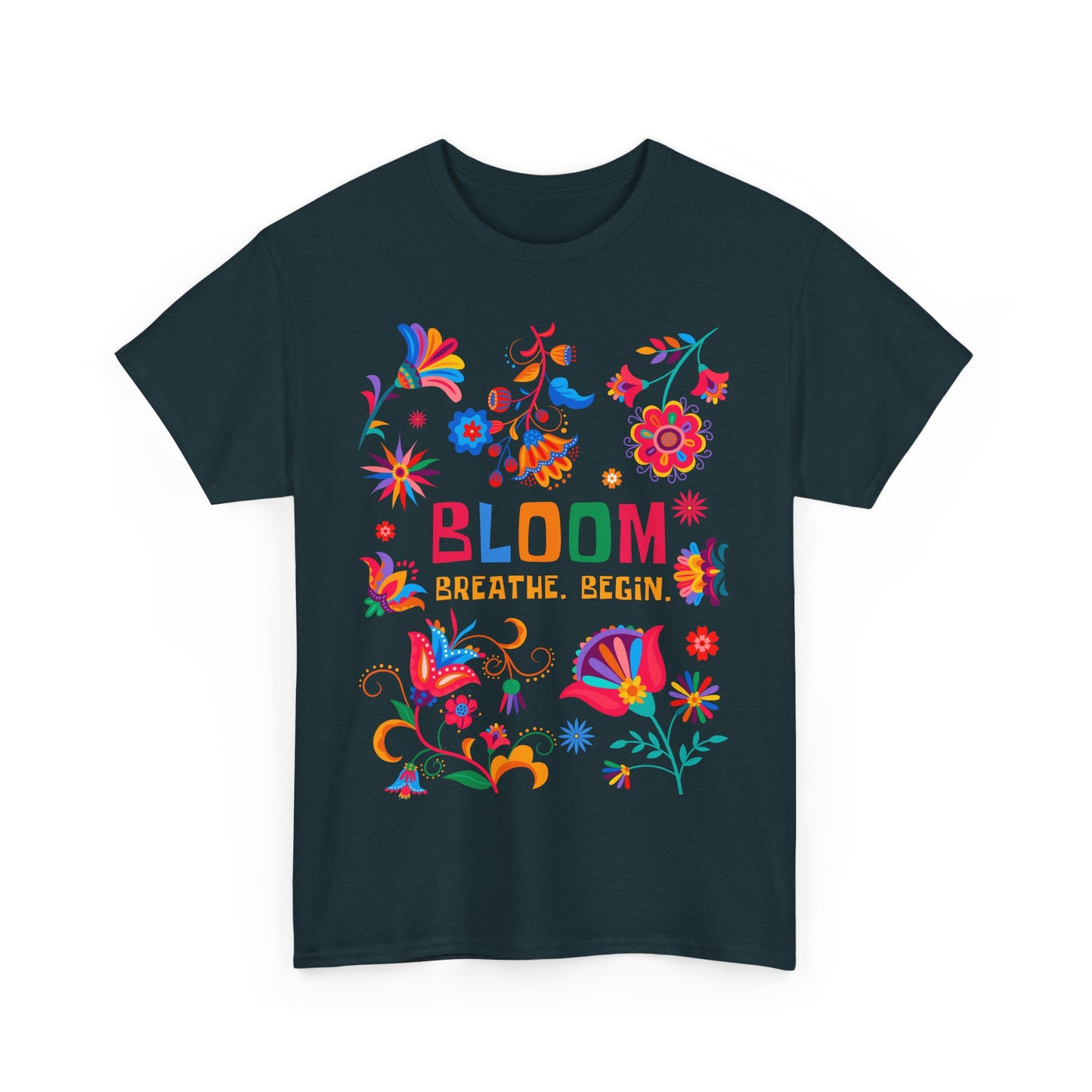 "Bloom. Breathe. Begin." Heavy Cotton Tee - A Fresh Start in Every Thread