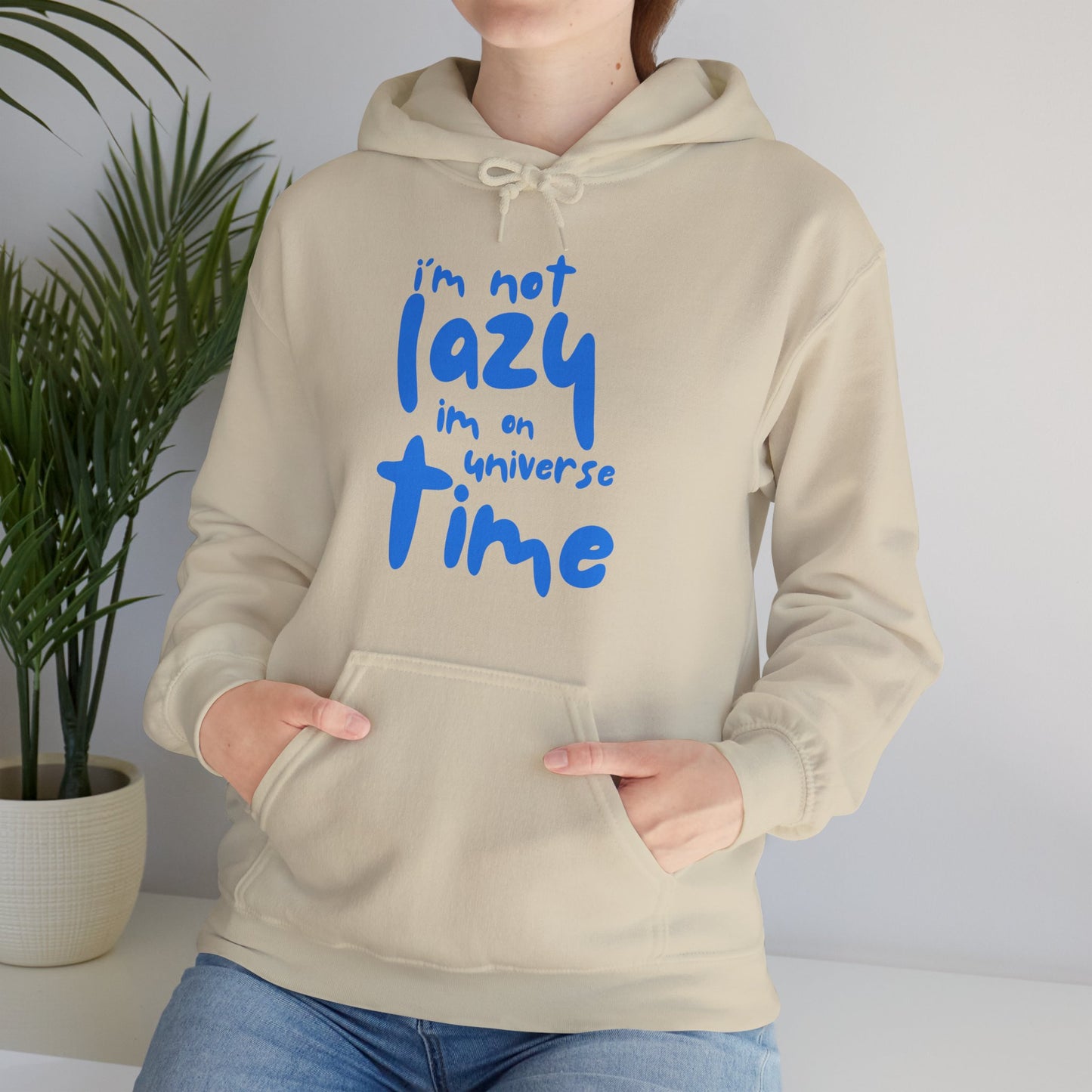 “I’m Not Lazy — I’m on Universe Time” Cosmic Flow Hoodie✨🕰️