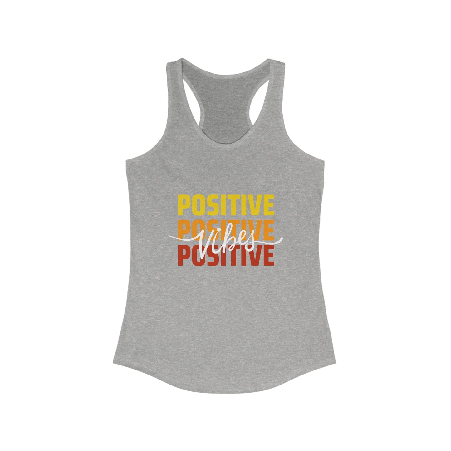 "Positive Vibes" - High-Frequency Living Racerback Tank Top
