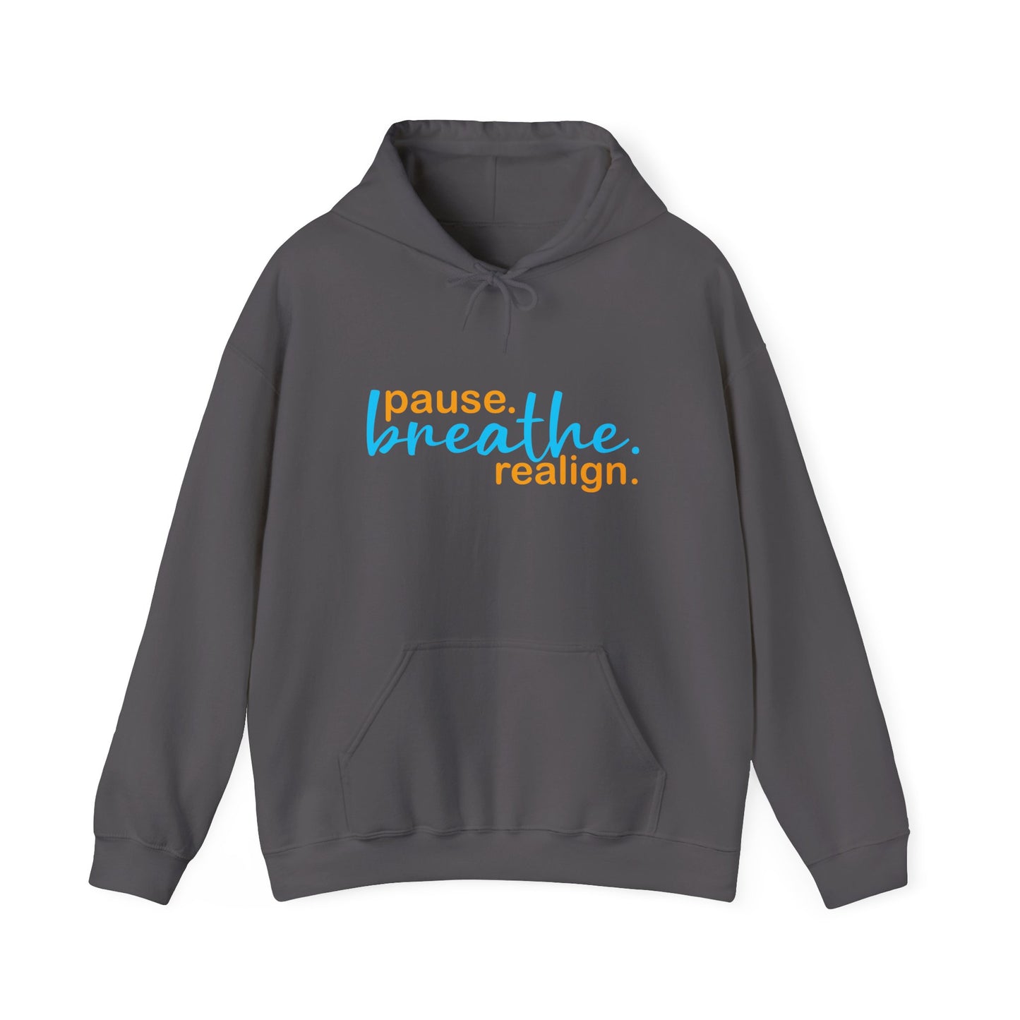 💛Mindful Pause Hooded Sweatshirt - "pause. breathe. realign."