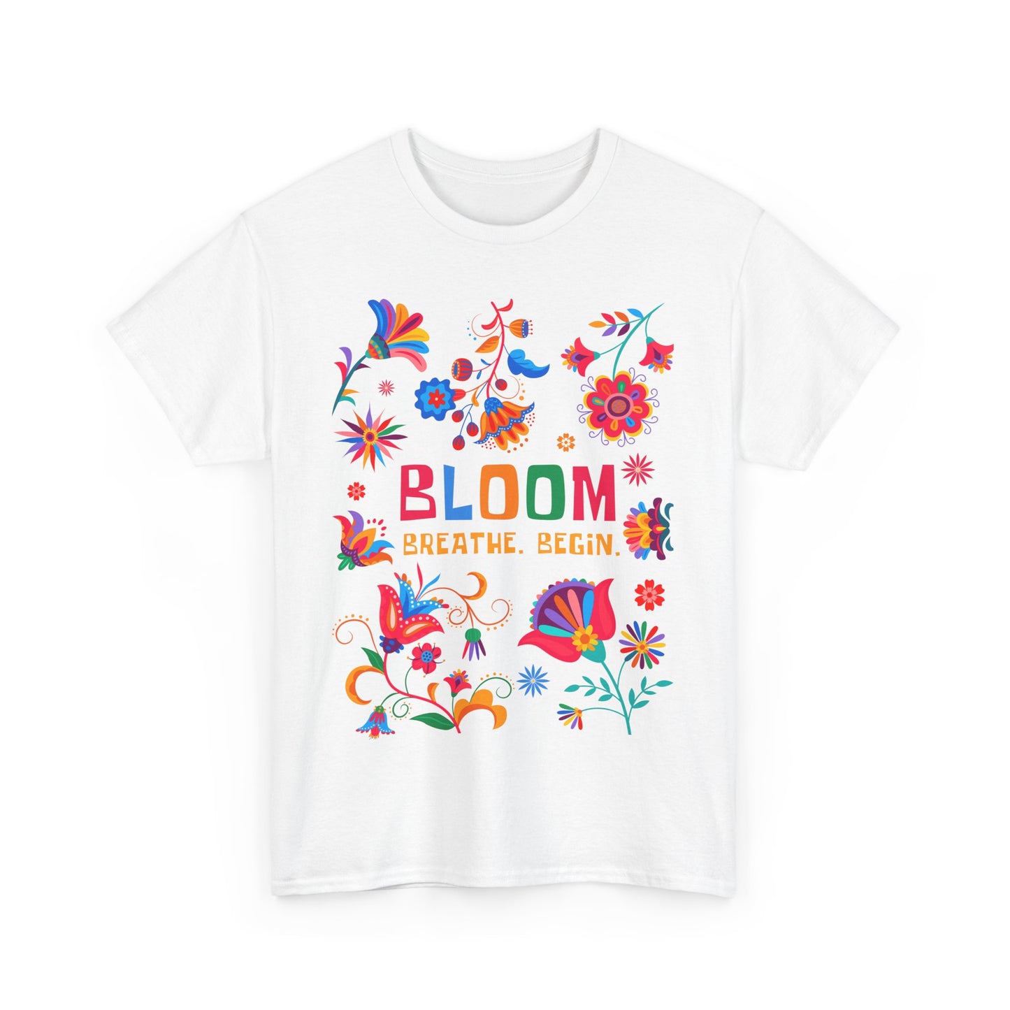 "Bloom. Breathe. Begin." Heavy Cotton Tee - A Fresh Start in Every Thread