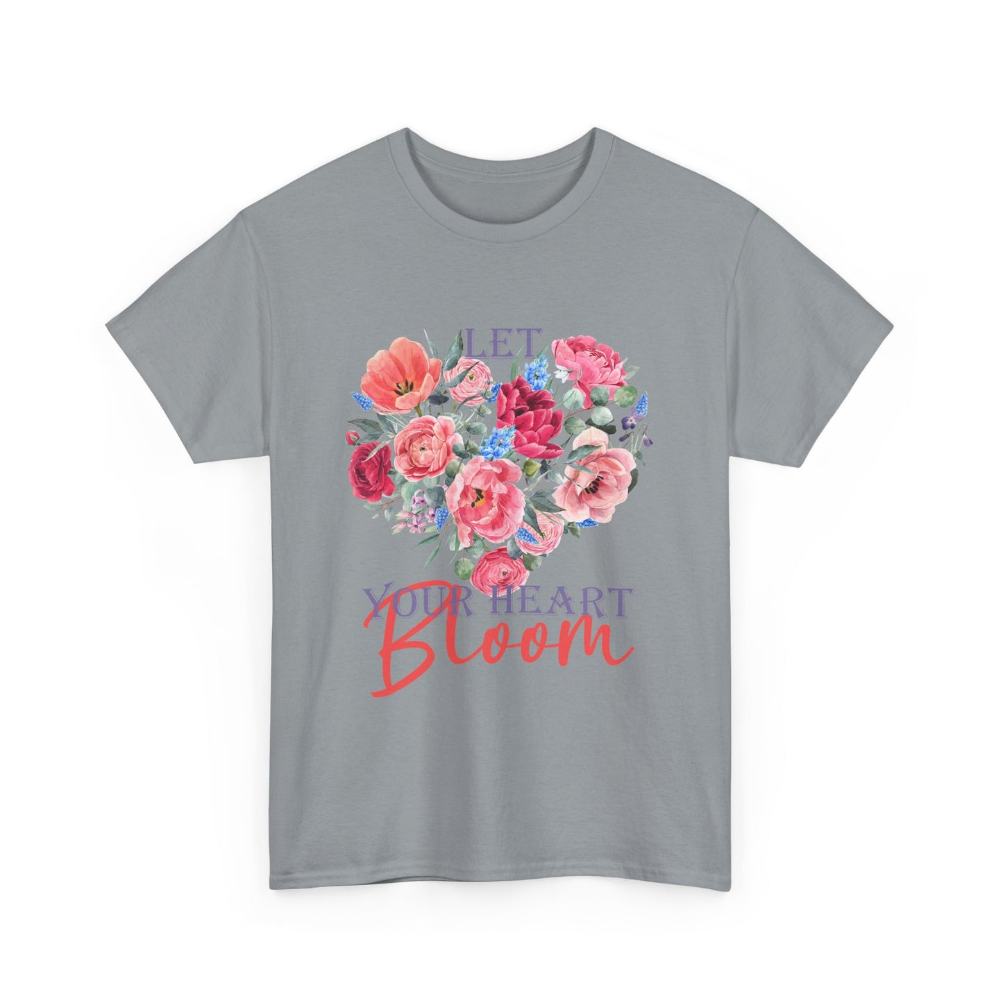 "Let Your Heart Bloom" - Floral & Love Heavy Cotton Tee