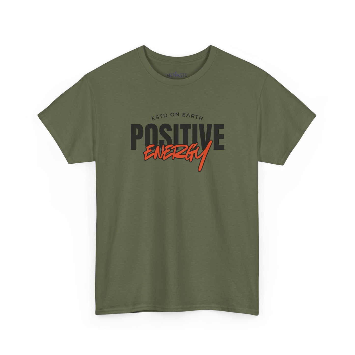 ⚡ Menaste “Positive Energy” — Grounded Radiance T-Shirt
