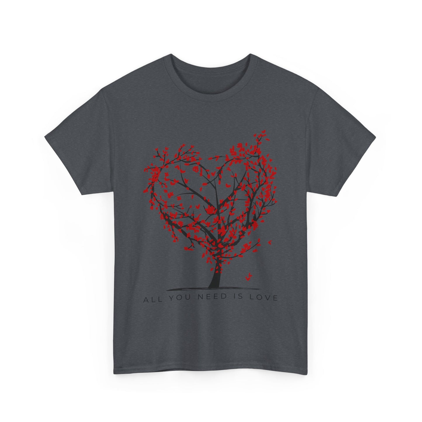 Rooted in Love - “All You Need is Love” - Love Tree Heavy Cotton Tee