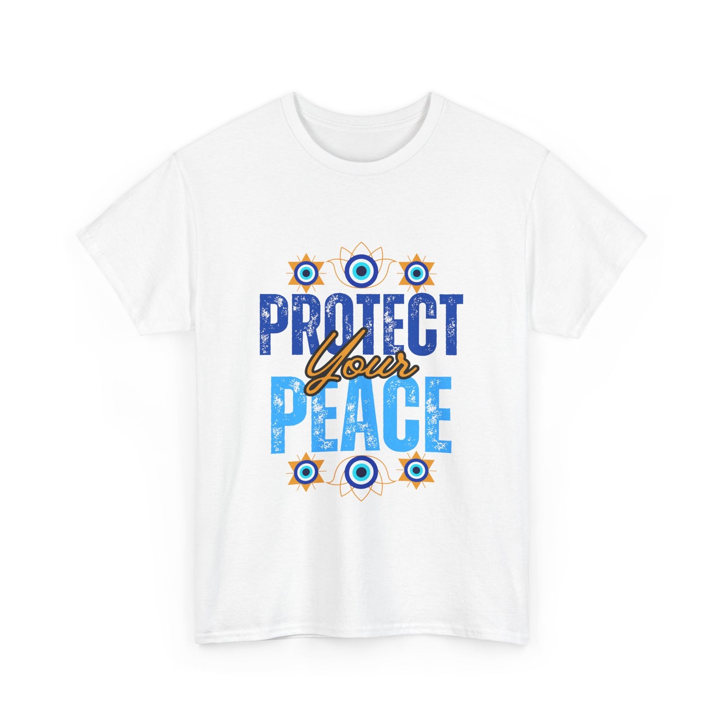 🧿Protect Your Peace Heavy Cotton Tee - Energy Guard in Style