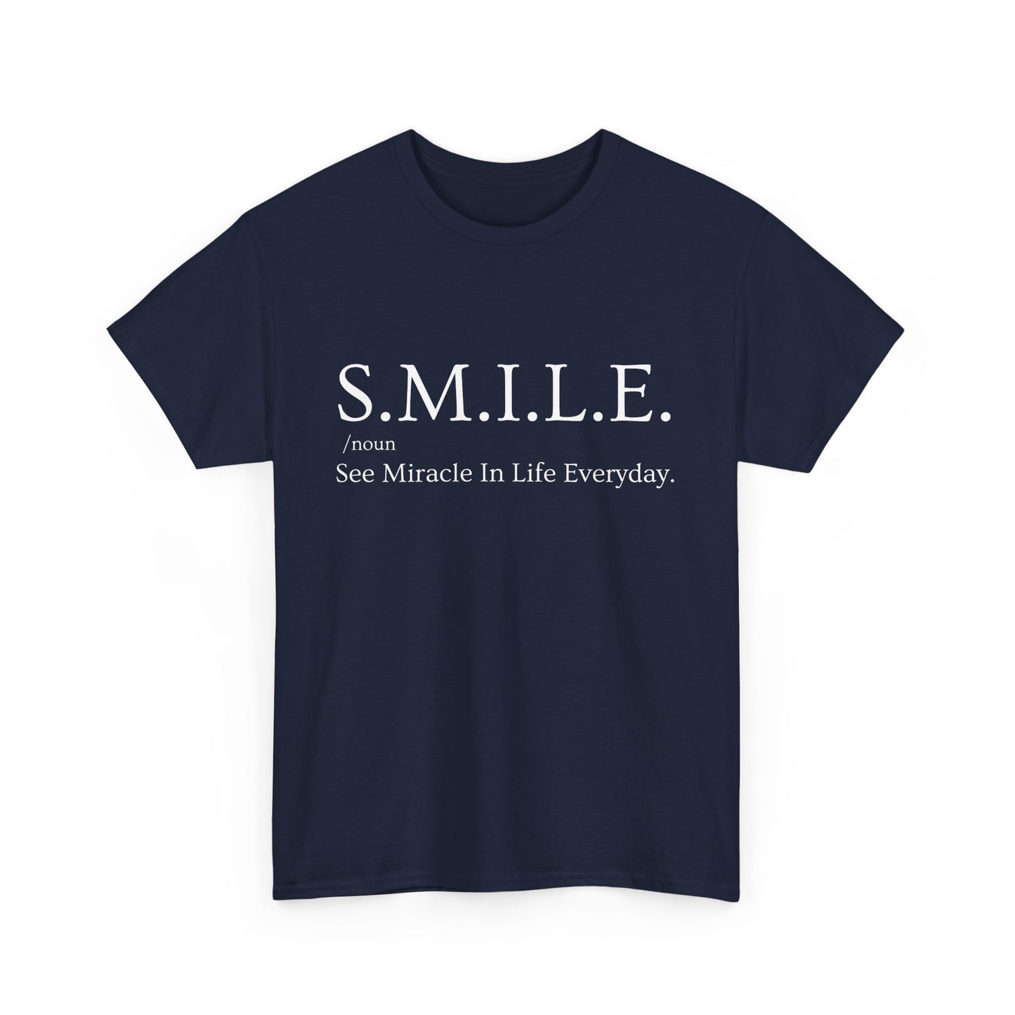 🌼 S.M.I.L.E. Acronym Heavy Cotton Tee - A Daily Dose of Positivity