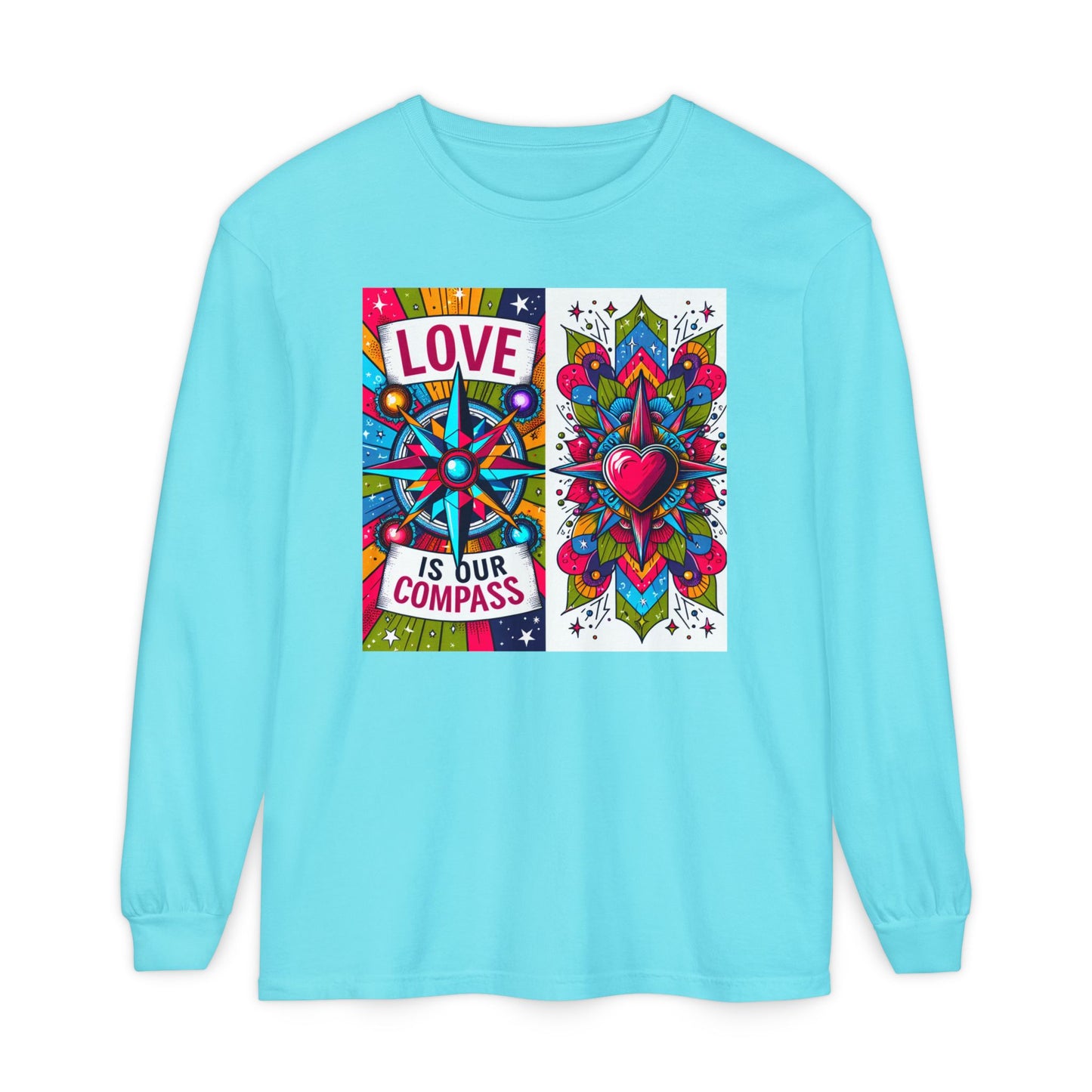 🧭Love Is Our Compass - Soul-Navigating Long Sleeve Tee
