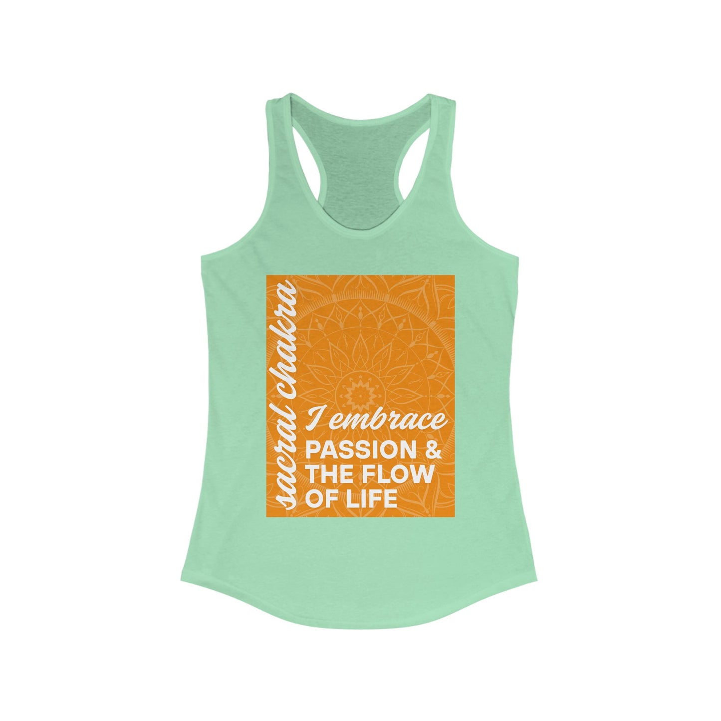 Flow & Feel - Svadhisthana/Sacral Chakra Affirmation Racerback Tank Top