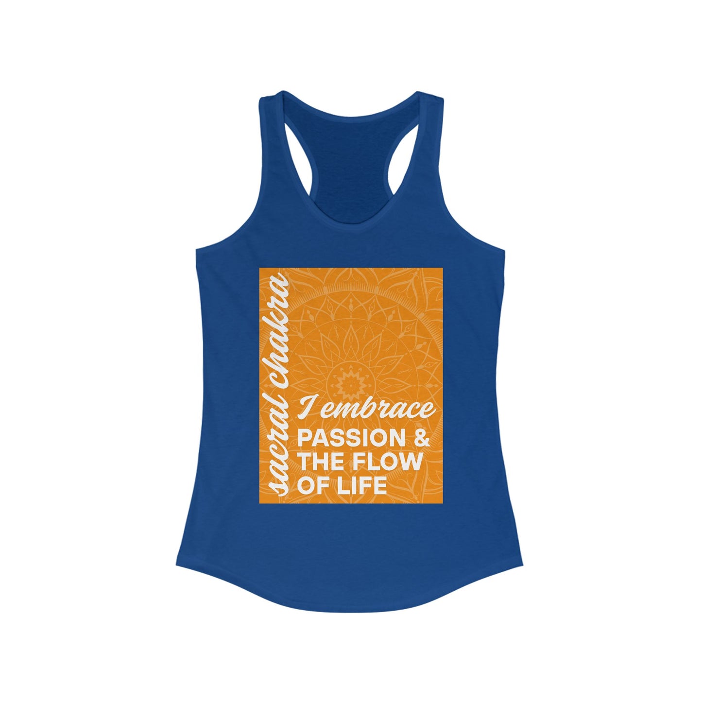 Flow & Feel - Svadhisthana/Sacral Chakra Affirmation Racerback Tank Top