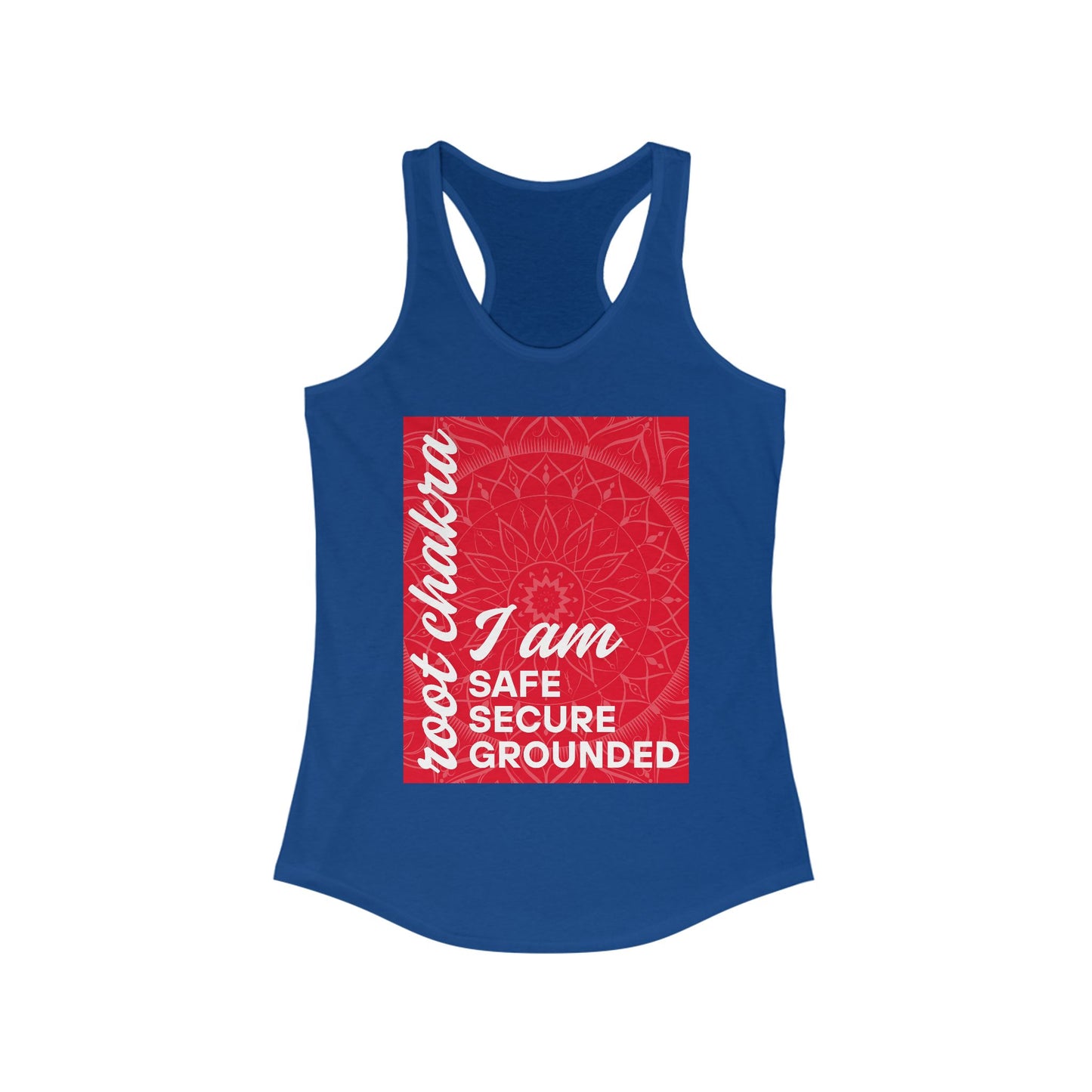 Rooted & Radiant - Root/Muladhara Chakra Affirmation Racerback Tank Top