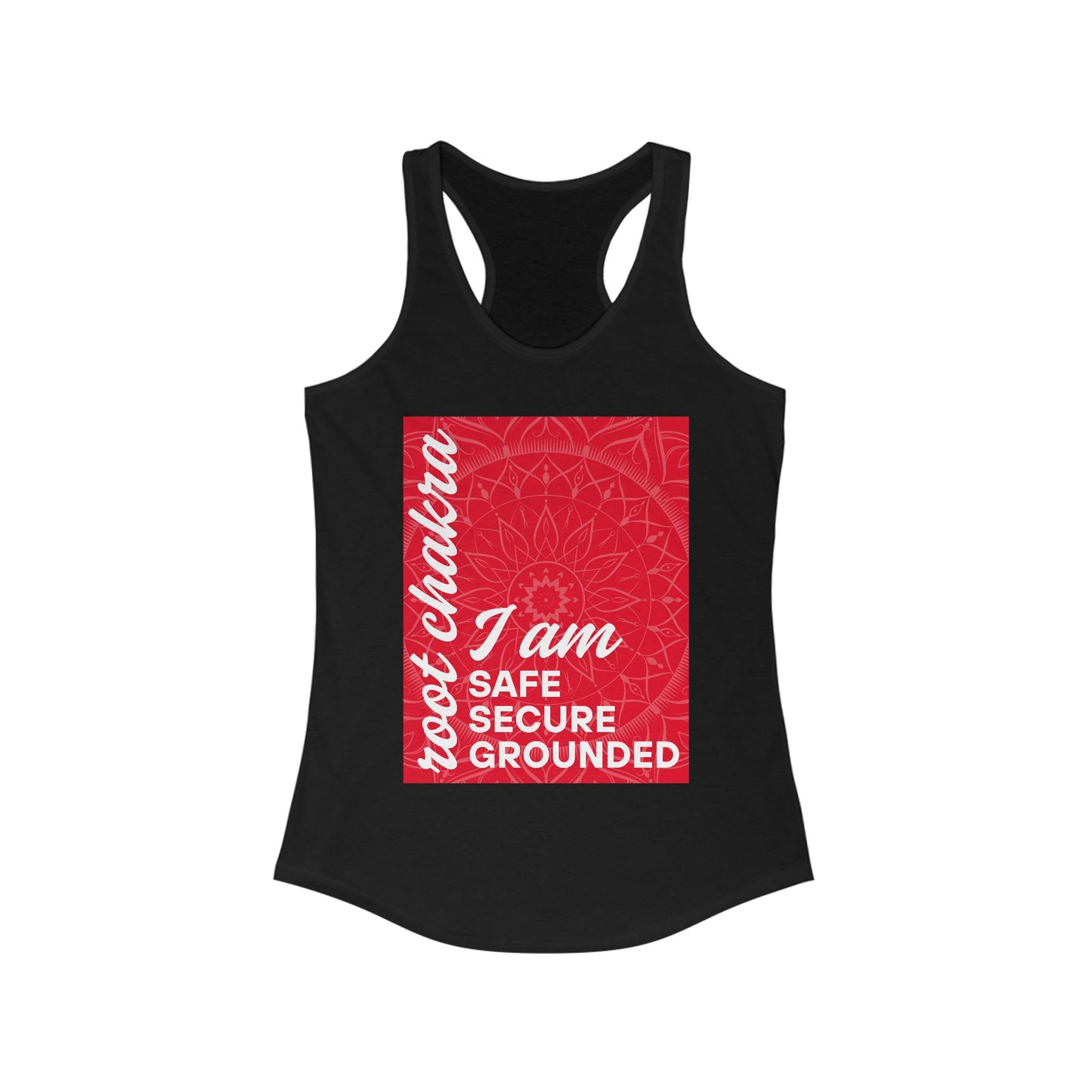 Rooted & Radiant - Root/Muladhara Chakra Affirmation Racerback Tank Top