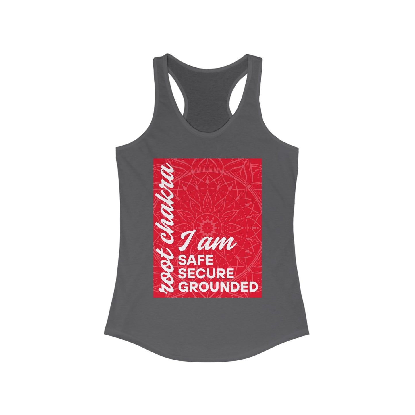 Rooted & Radiant - Root/Muladhara Chakra Affirmation Racerback Tank Top