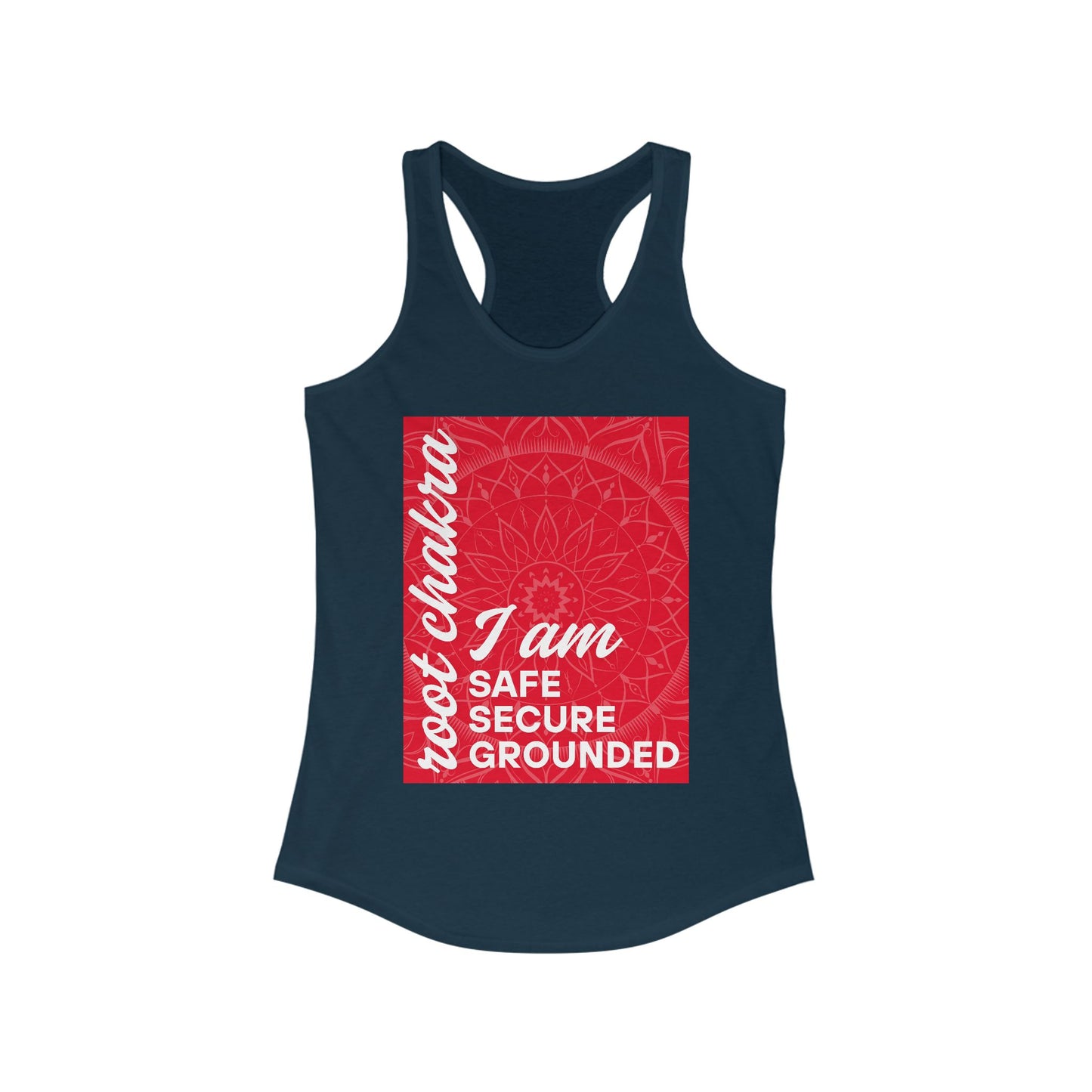 Rooted & Radiant - Root/Muladhara Chakra Affirmation Racerback Tank Top