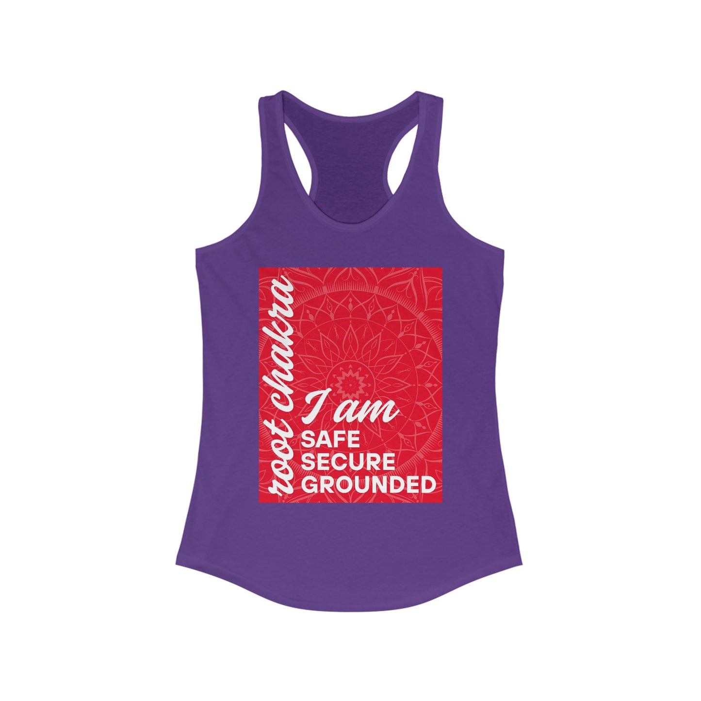 Rooted & Radiant - Root/Muladhara Chakra Affirmation Racerback Tank Top