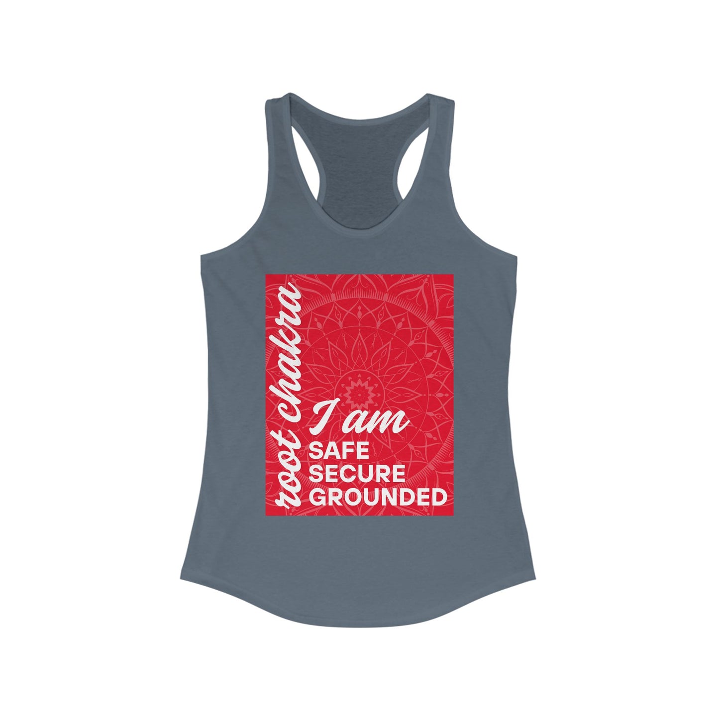 Rooted & Radiant - Root/Muladhara Chakra Affirmation Racerback Tank Top