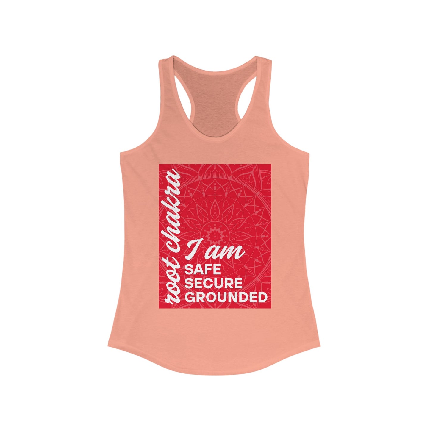 Rooted & Radiant - Root/Muladhara Chakra Affirmation Racerback Tank Top