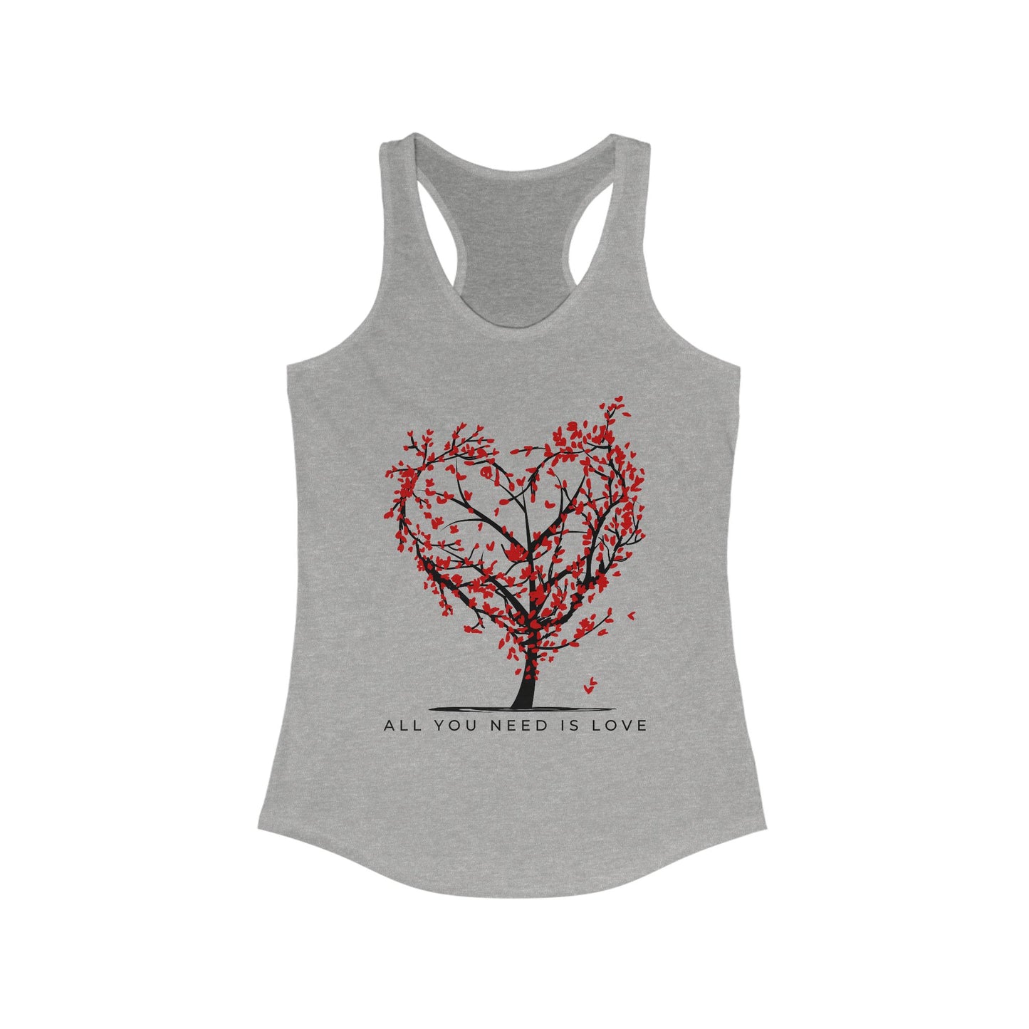 All You Need Is Love Racerback Tank  - Heart-Centered Style for Soulful Days