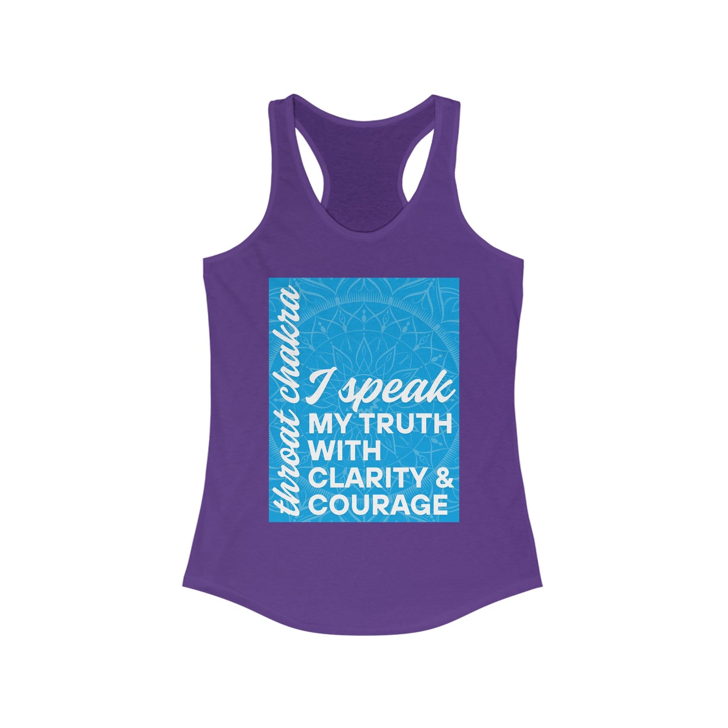 Speak Your Truth - Vishuddha/Throat Chakra Affirmation Racerback Tank Top