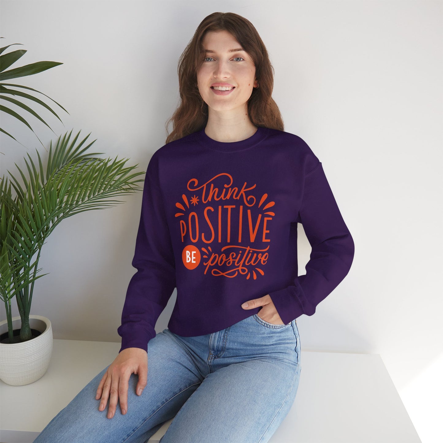 🌼Think Positive, Be Positive - Let Your Energy Bloom Crewneck Sweatshirt