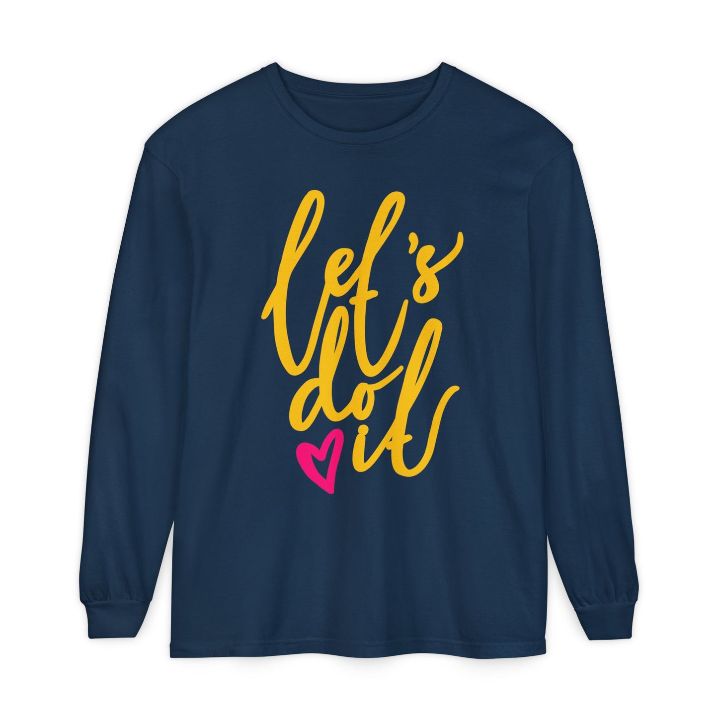 💖 Let’s Do It - Heartfelt Momentum Long Sleeve Tee
