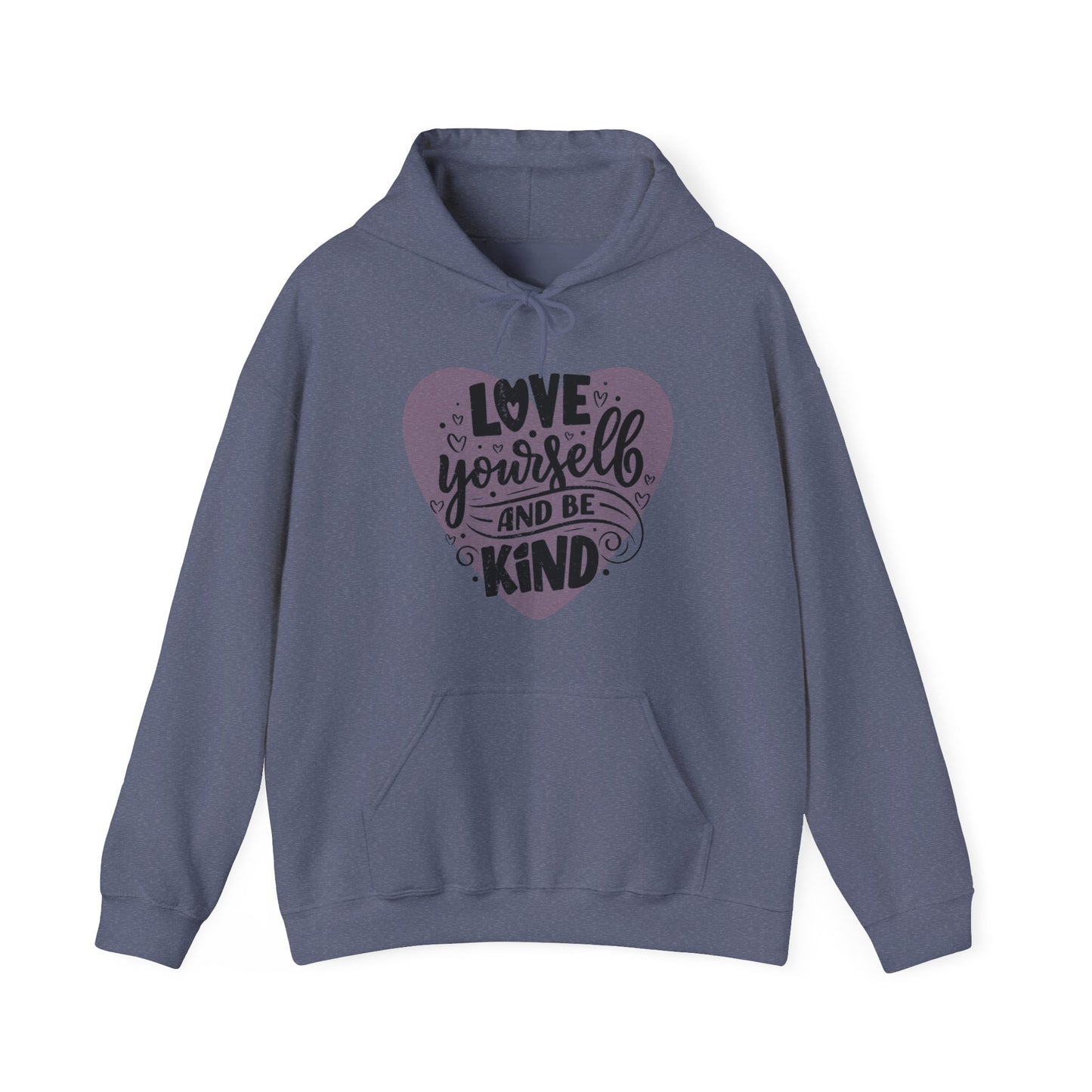 💗Love Yourself & Be Kind Hoodie — A Cozy Reminder of Compassion 🌸🕊️✨🌿