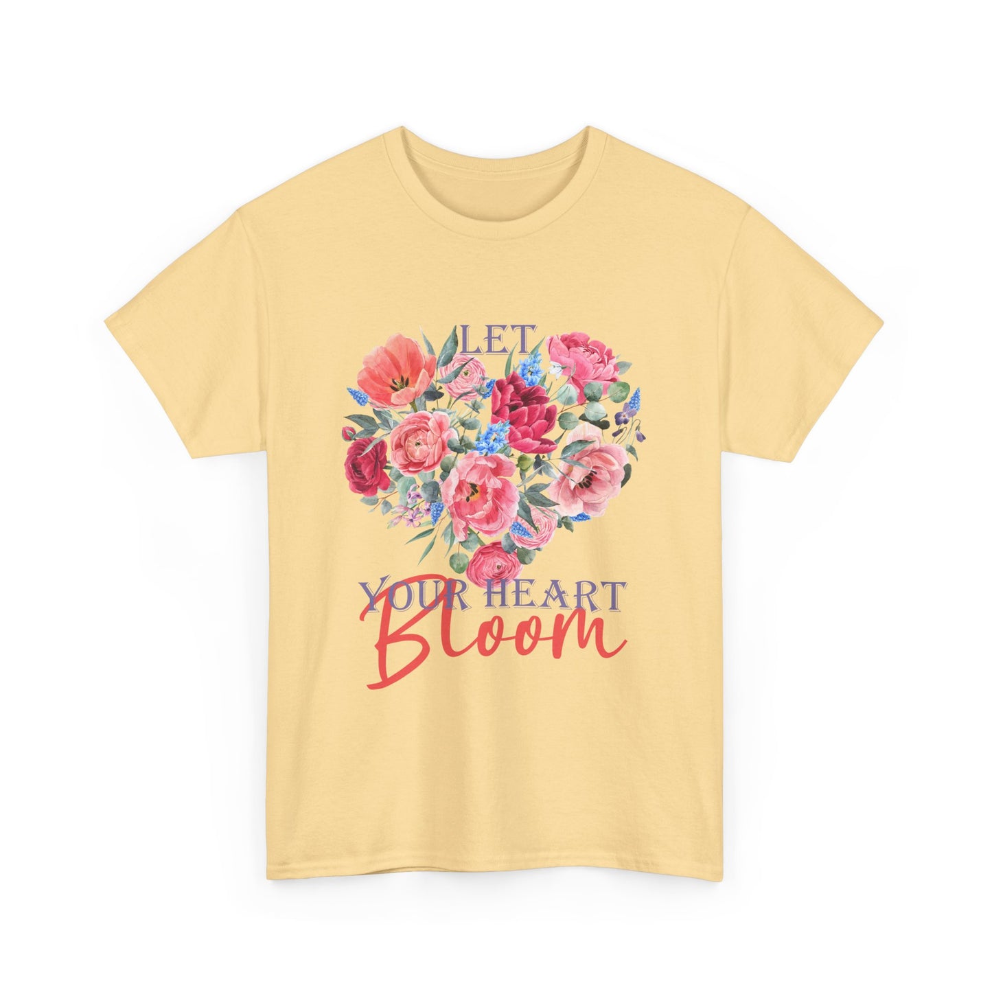 "Let Your Heart Bloom" - Floral & Love Heavy Cotton Tee