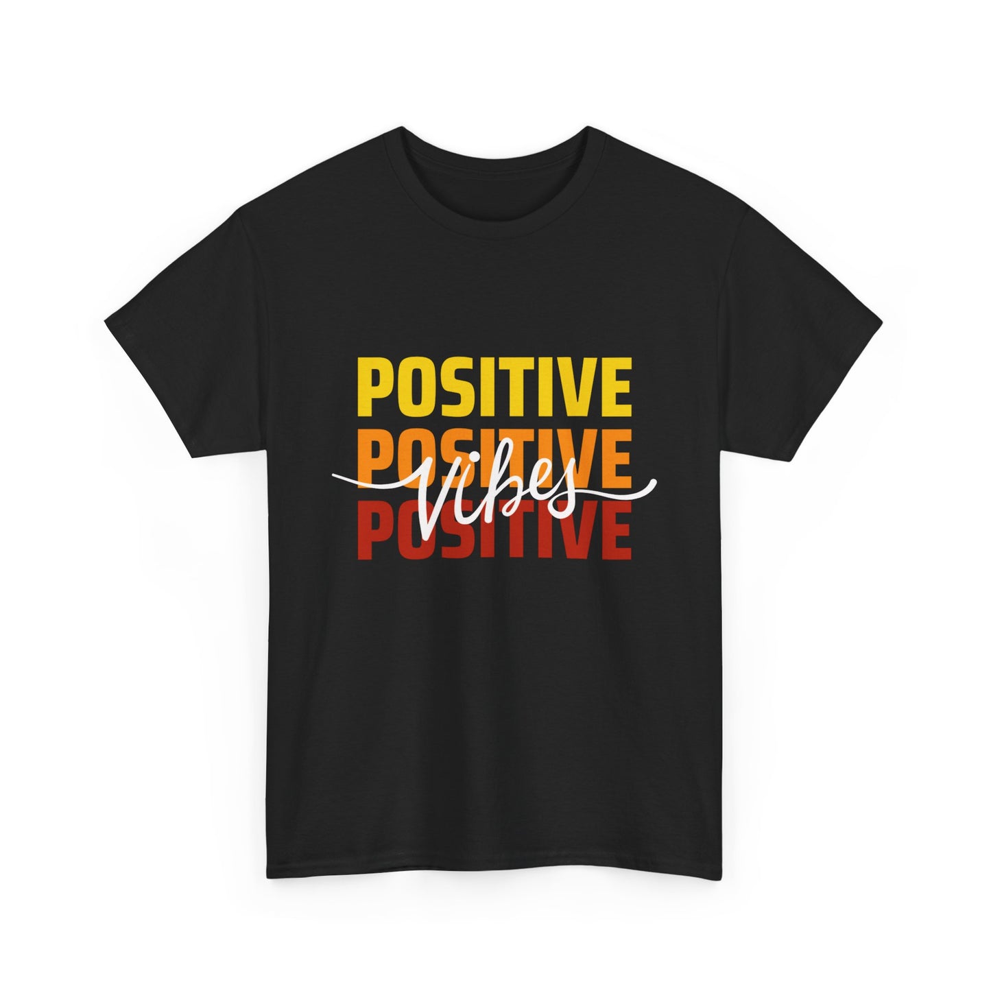 Positive Vibes - Triple Affirmation Heavy Cotton T-Shirt