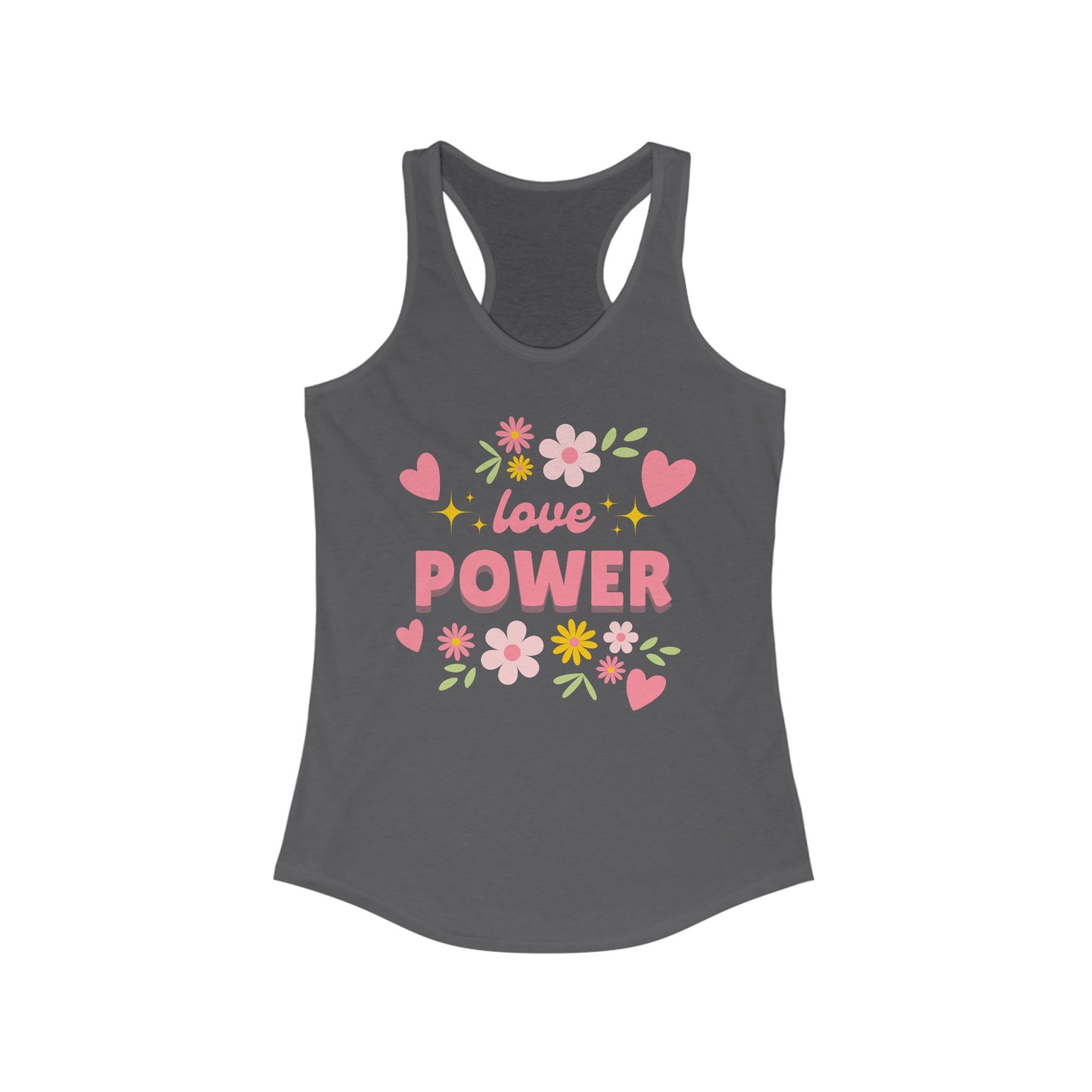 "Love Power" Racerback Tank – Feminine Strength Meets Heartfelt Style