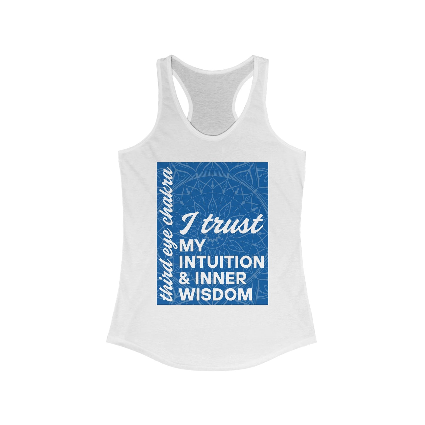 Inner Vision - Third Eye/Ajna Chakra Affirmation Racerback Tank Top