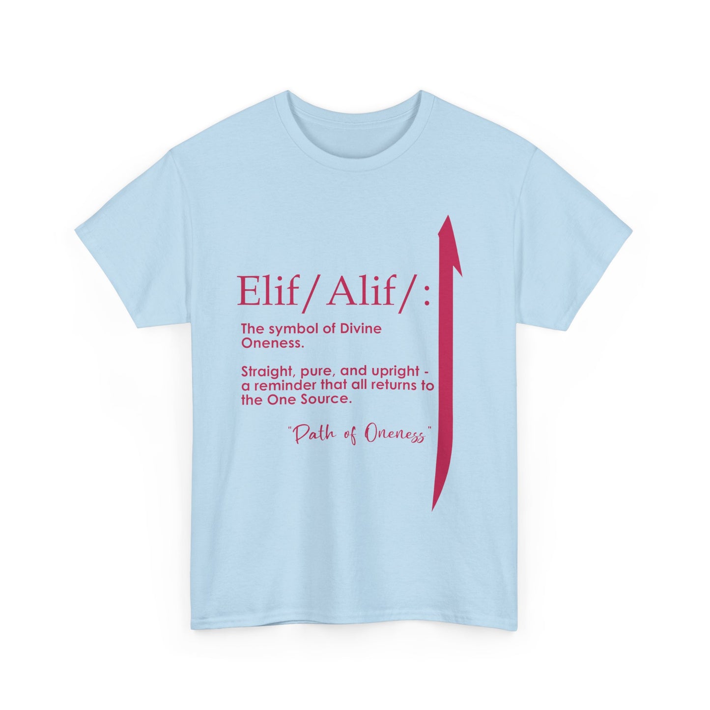 Elif/Alif - The Symbol of Divine Oneness Heavy Cotton Tee