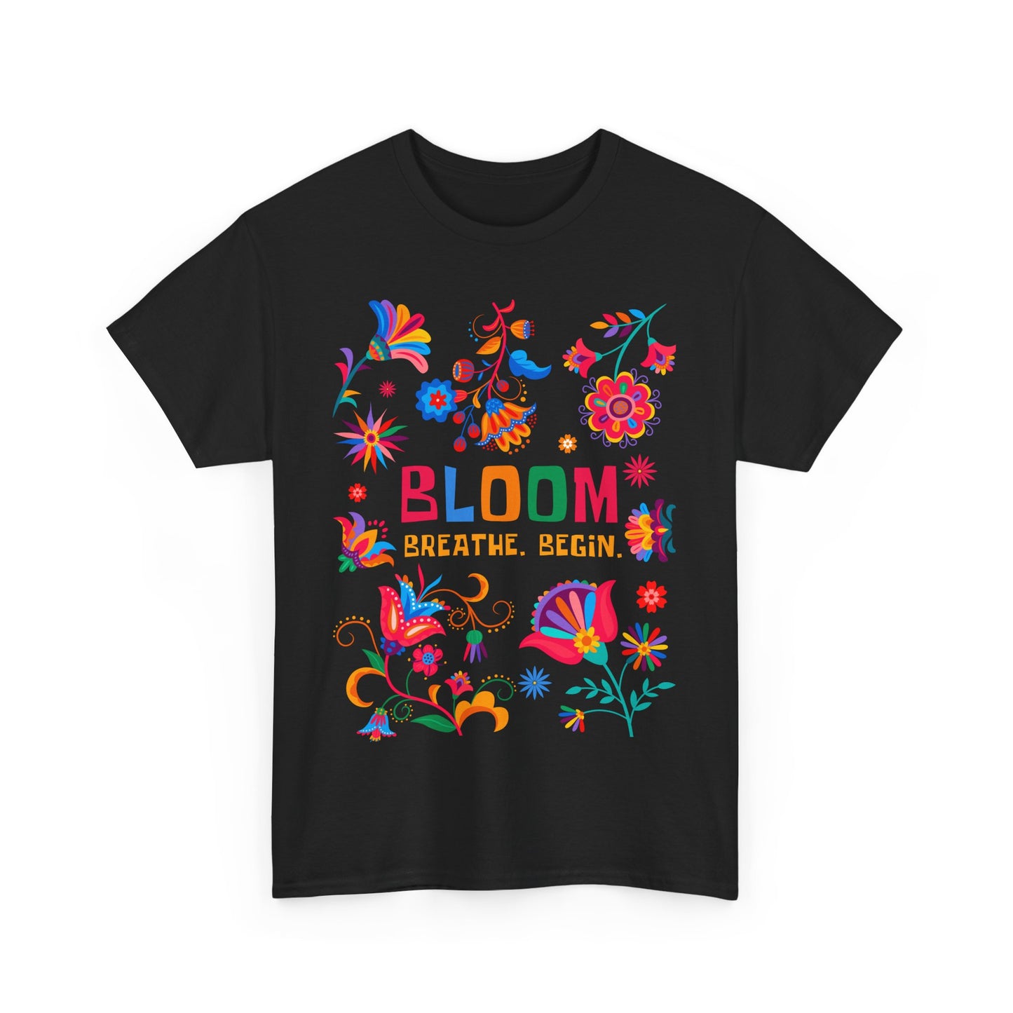 "Bloom. Breathe. Begin." Heavy Cotton Tee - A Fresh Start in Every Thread